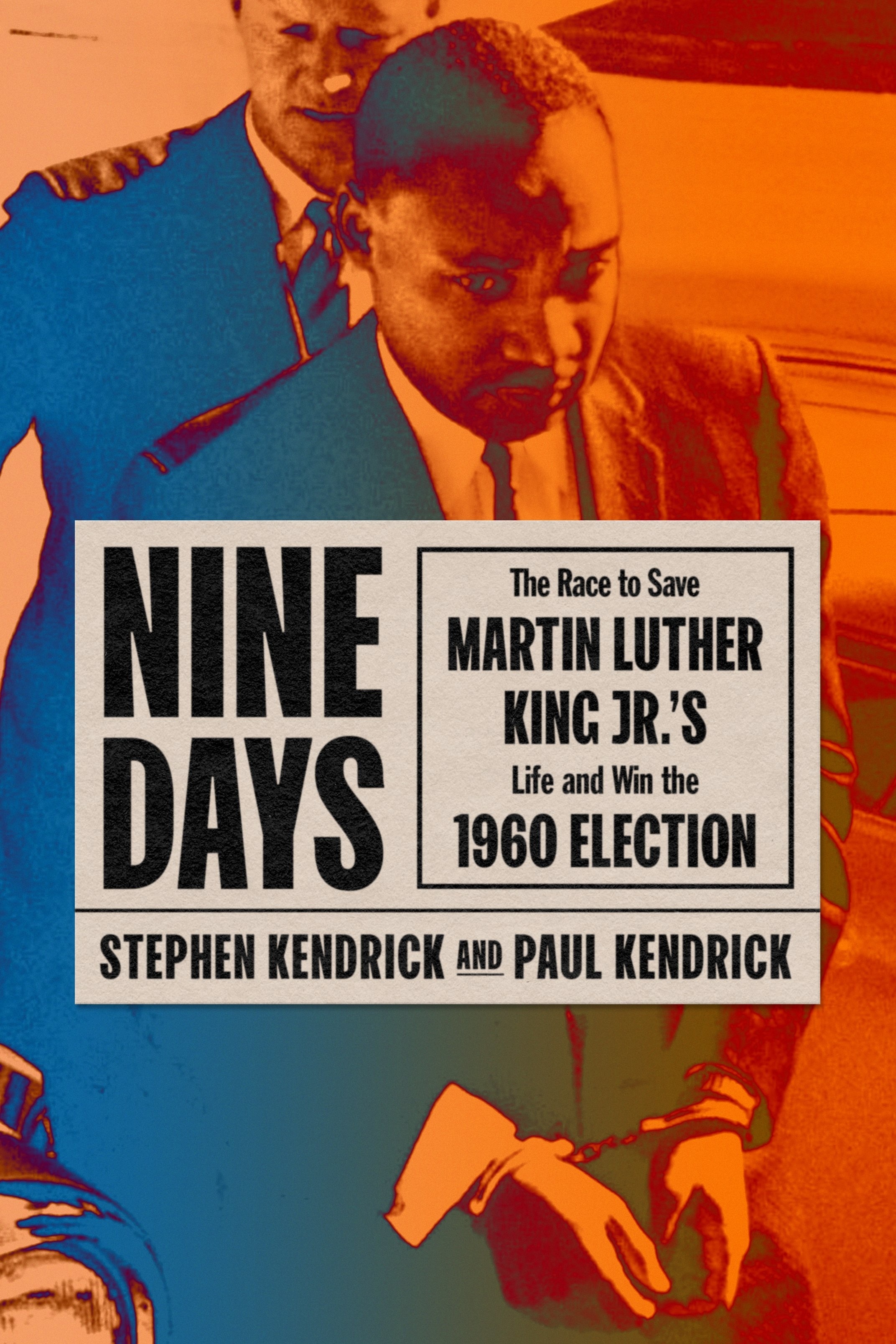 Book “Nine Days” by Stephen Kendrick, Paul Kendrick — January 12, 2021