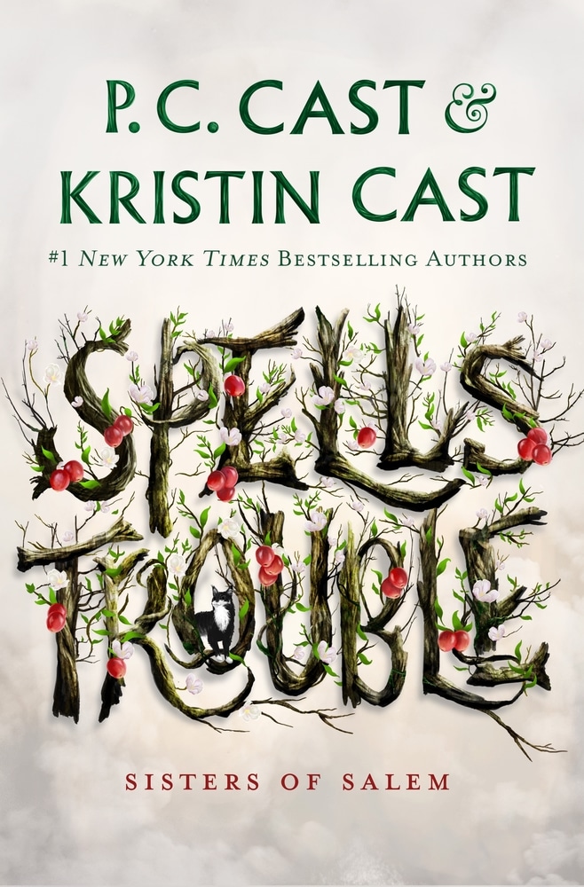 Book “Spells Trouble” by P. C. Cast, Kristin Cast — May 25, 2021