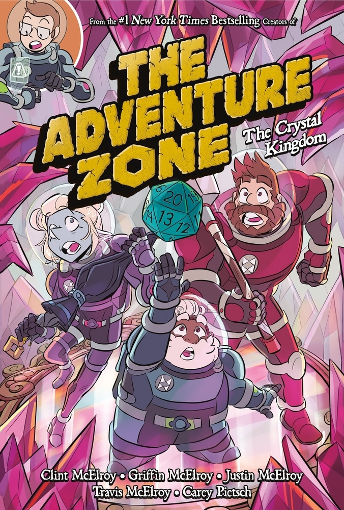 Book “The Adventure Zone: The Crystal Kingdom” by Clint McElroy — July 13, 2021