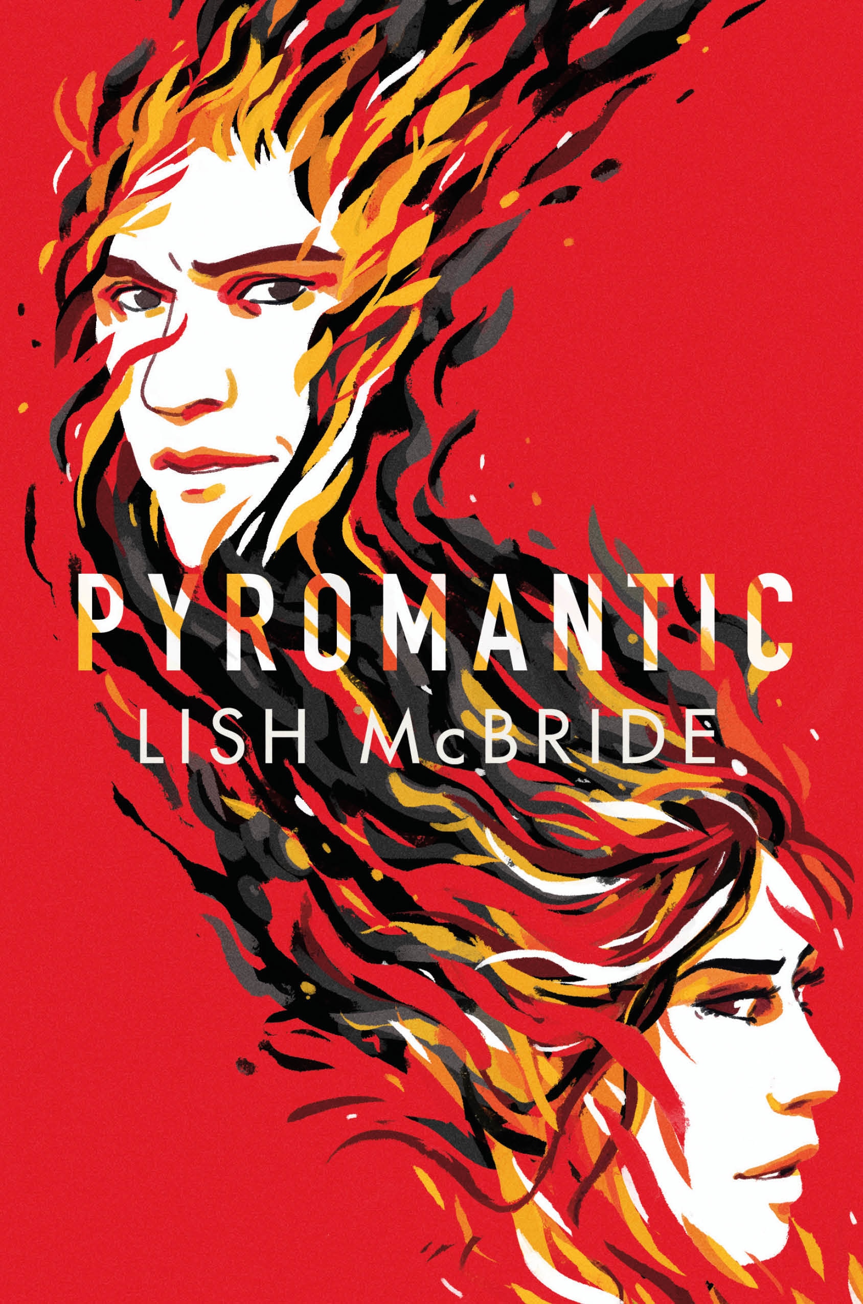 Book “Pyromantic” by Lish McBride — March 21, 2017