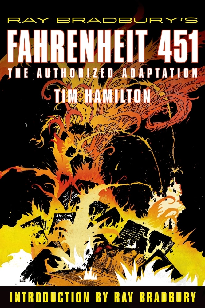 Book “Ray Bradbury's Fahrenheit 451” by Tim Hamilton — July 21, 2009