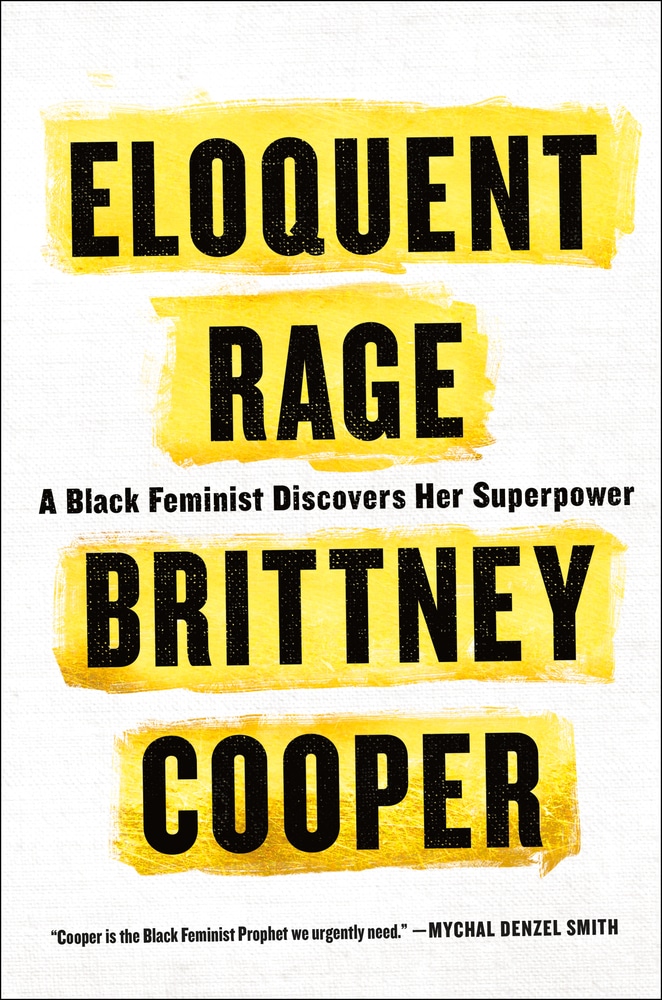 Book “Eloquent Rage” by Brittney Cooper — February 20, 2018