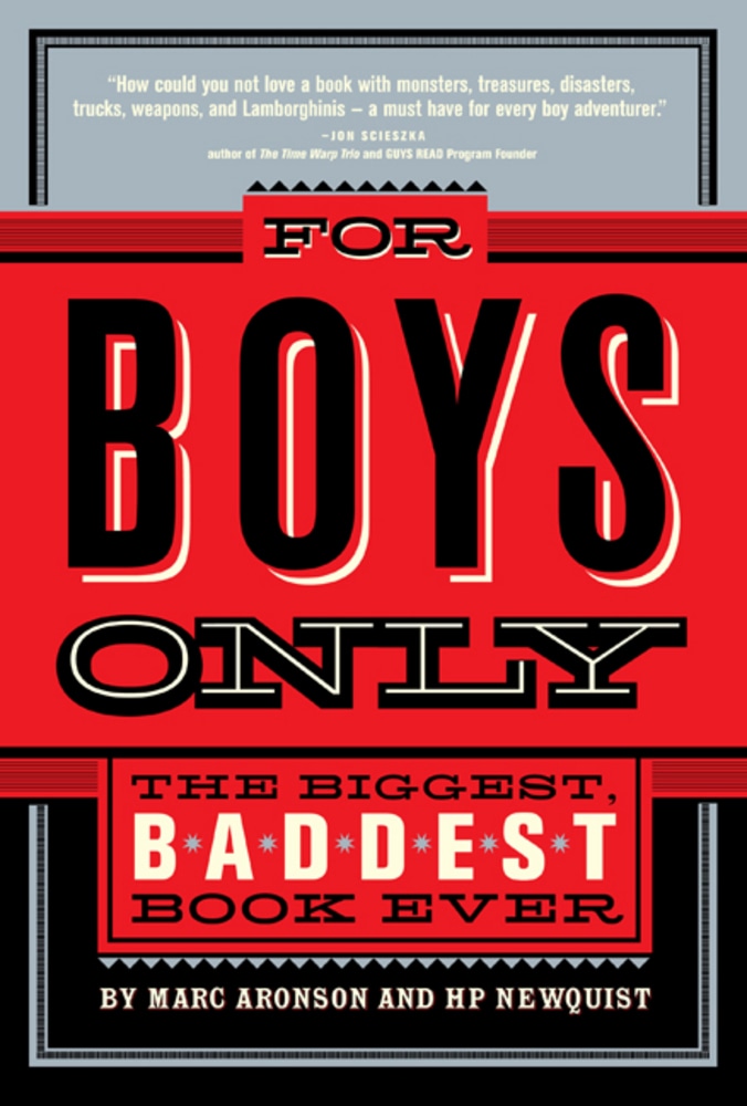 Book “For Boys Only” by Marc Aronson, HP Newquist — November 27, 2007