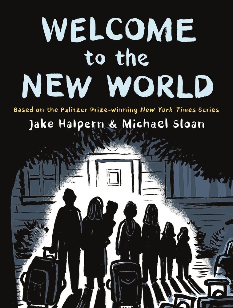 Book “Welcome to the New World” by Jake Halpern, Michael Sloan — September 22, 2020