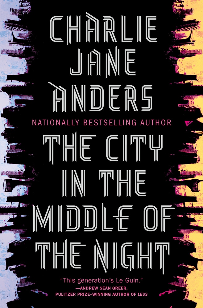 Book “The City in the Middle of the Night” by Charlie Jane Anders — February 12, 2019