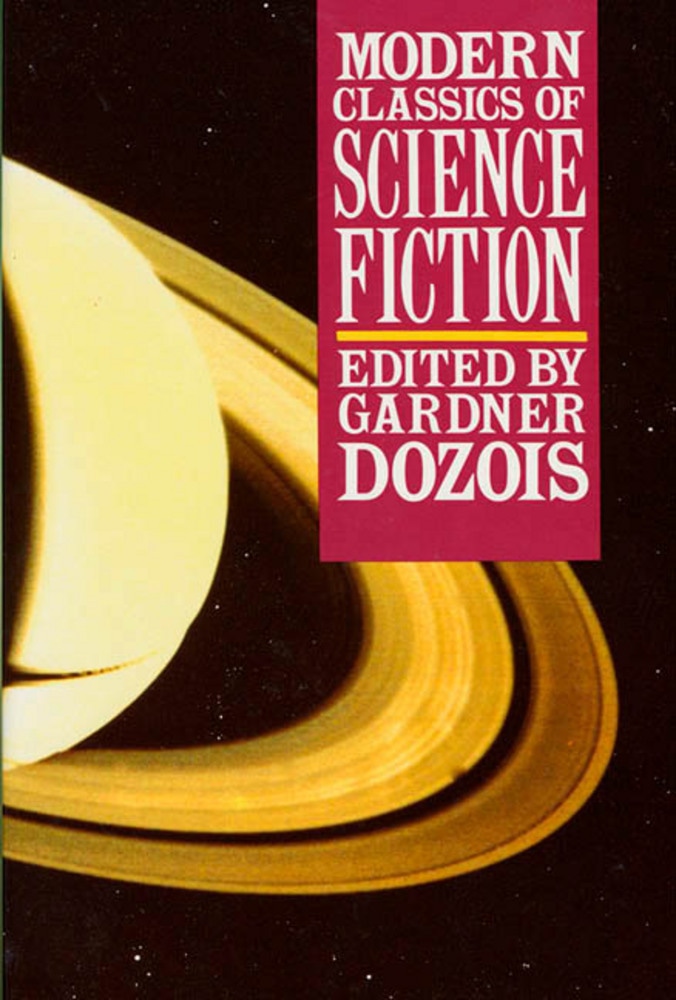Book “Modern Classics of Science Fiction” by Gardner Dozois — January 15, 1993