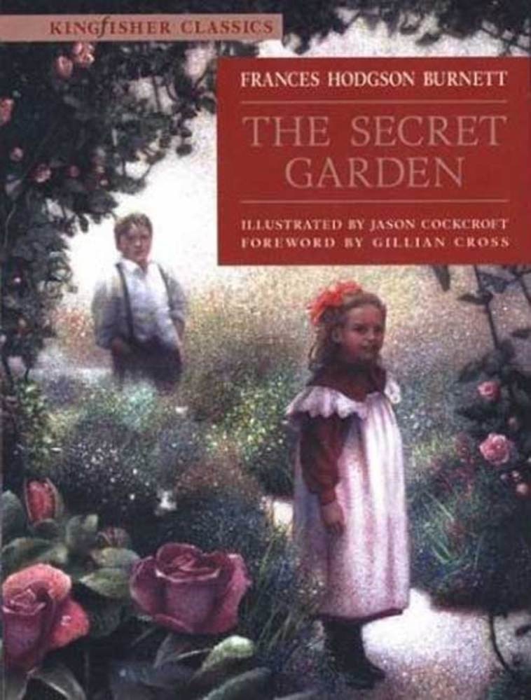 Book “The Secret Garden” by Frances Hodgson Burnett — October 15, 2002