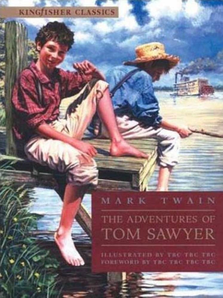 Book “The Adventures of Tom Sawyer” by Mark Twain — September 30, 2002