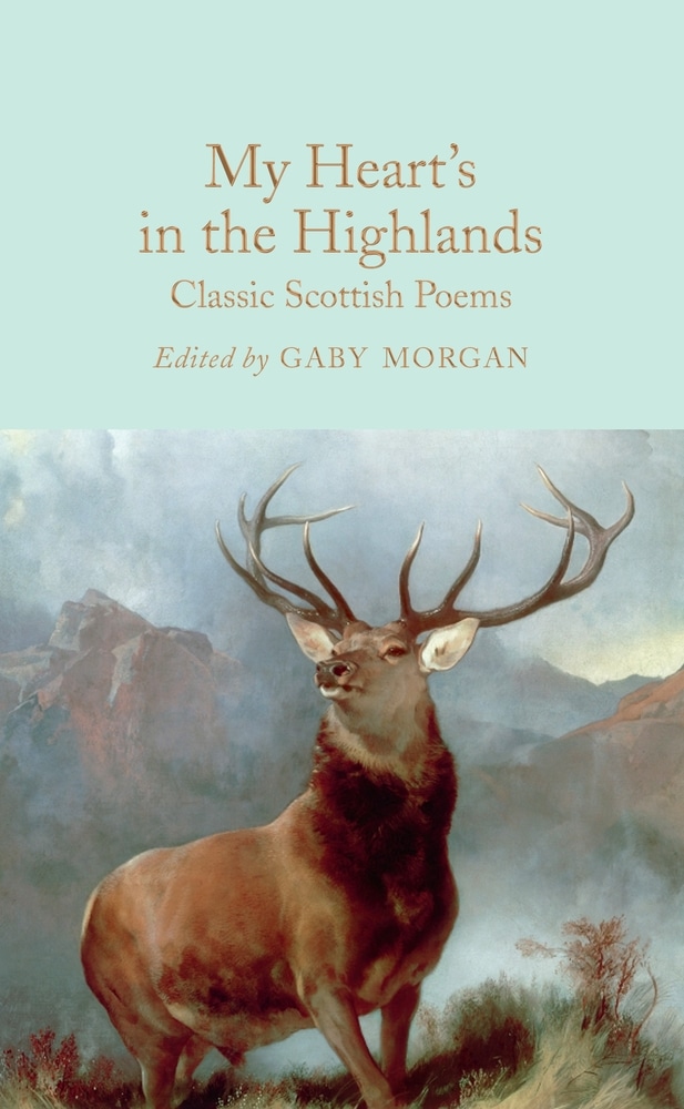 Book “My Heart’s In the Highlands” by Gaby Morgan — July 13, 2021