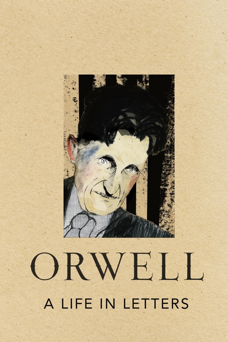 Book “A Life in Letters” by George Orwell — April 15, 2010