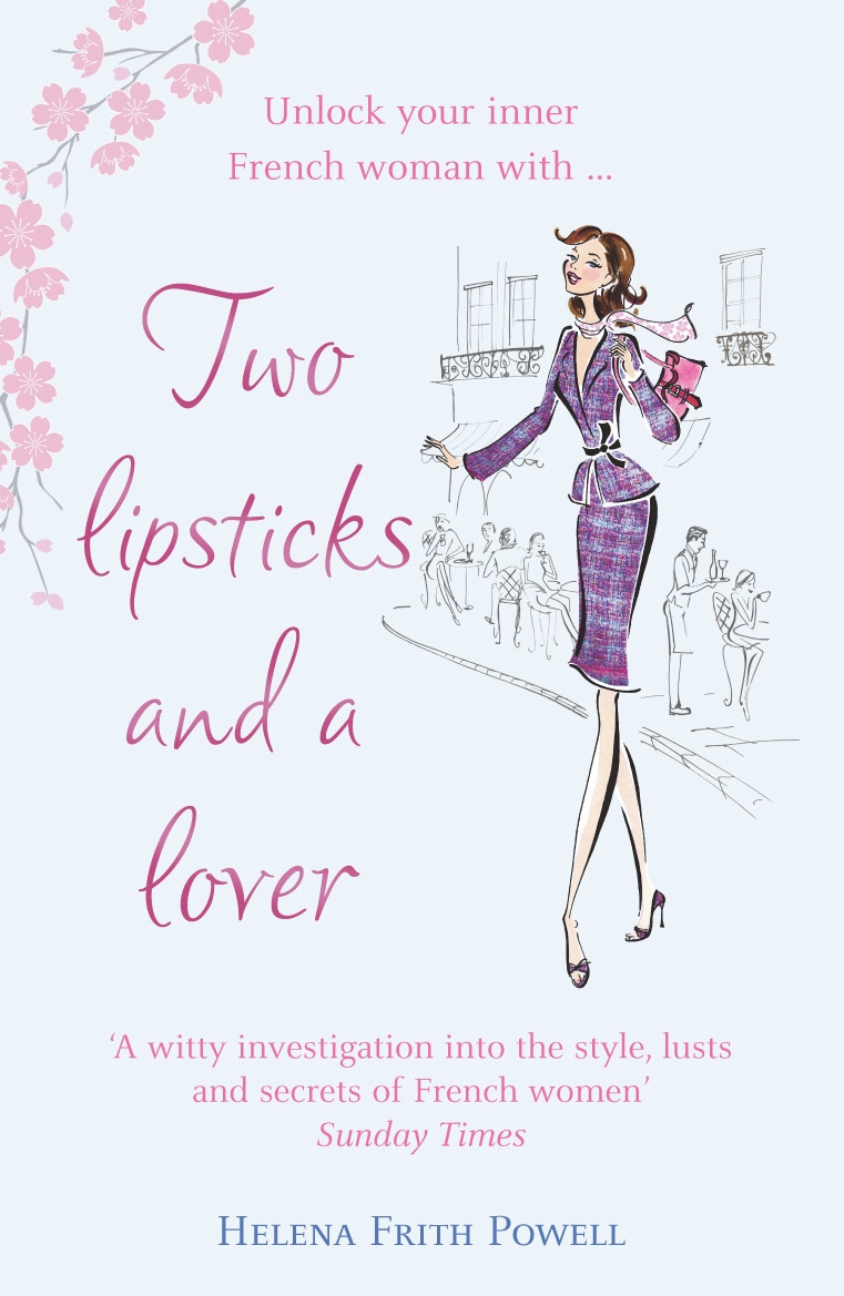 Book “Two Lipsticks and a Lover” by Helena Frith Powell — February 1, 2007