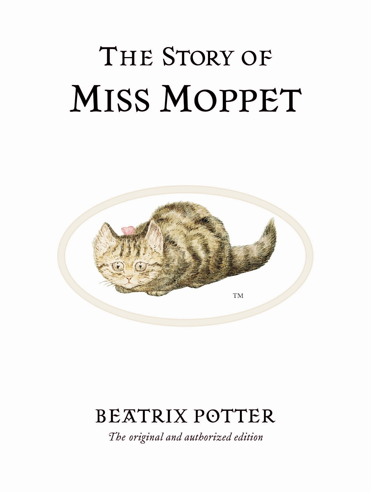 Book “The Story of Miss Moppet” by Beatrix Potter — March 7, 2002