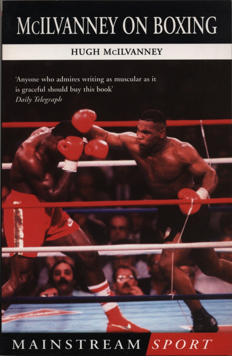 Book “McIlvanney On Boxing” by H McIlvanney, Hugh McIlvanney — September 12, 2002