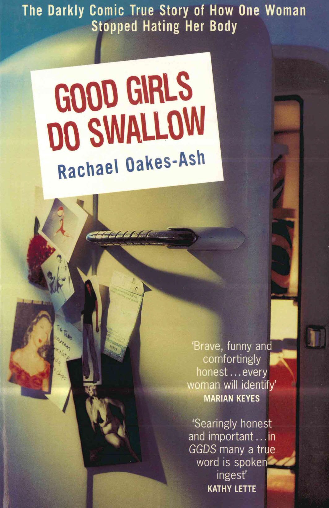 Book “Good Girls Do Swallow” by Rachael Oakes-Ash — September 20, 2001