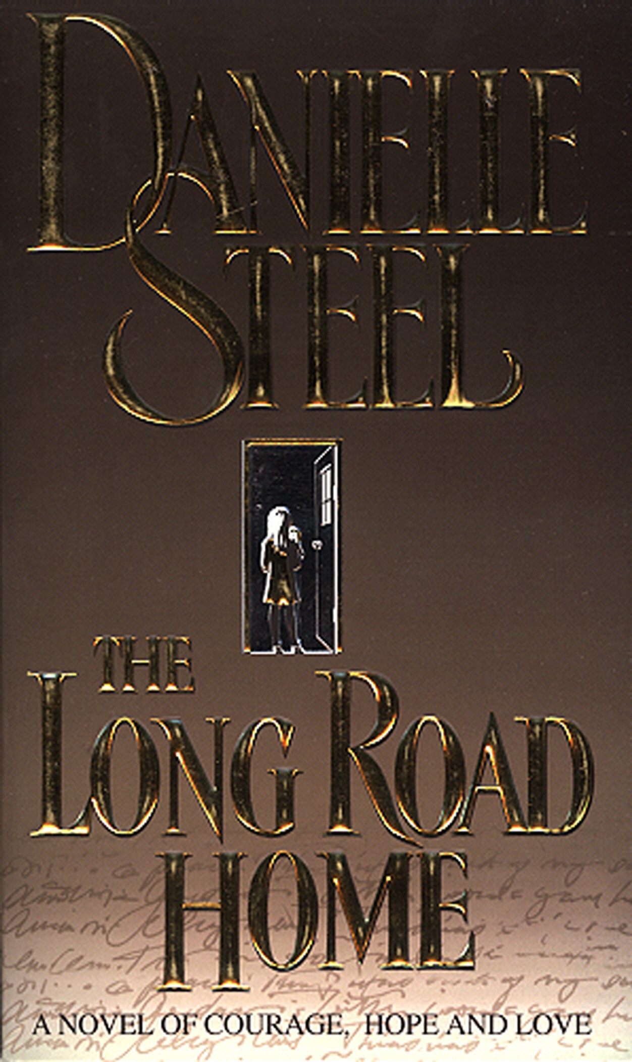 Book “The Long Road Home” by Danielle Steel — March 4, 1999