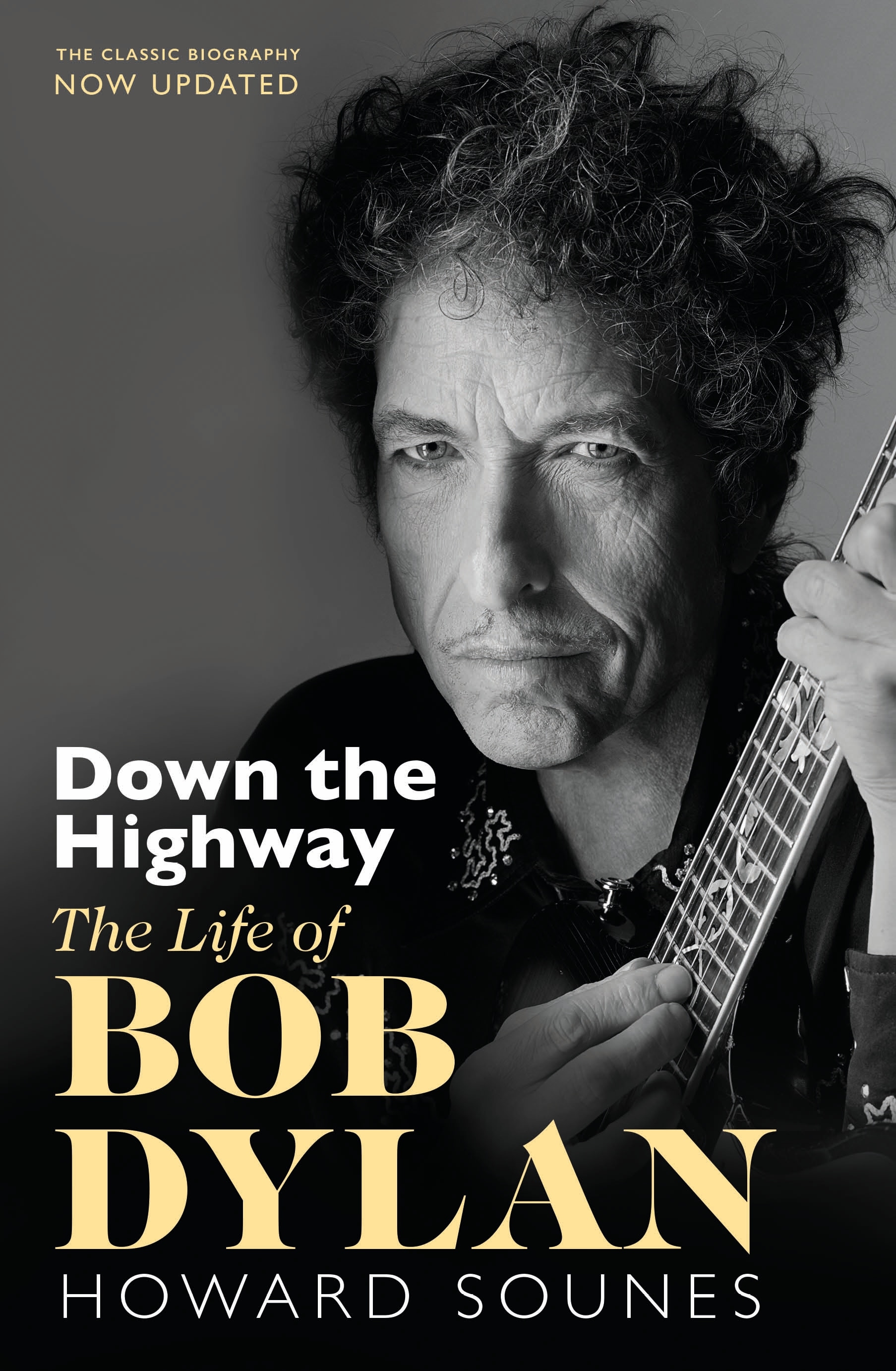 Book “Down The Highway” by Howard Sounes — April 22, 2021