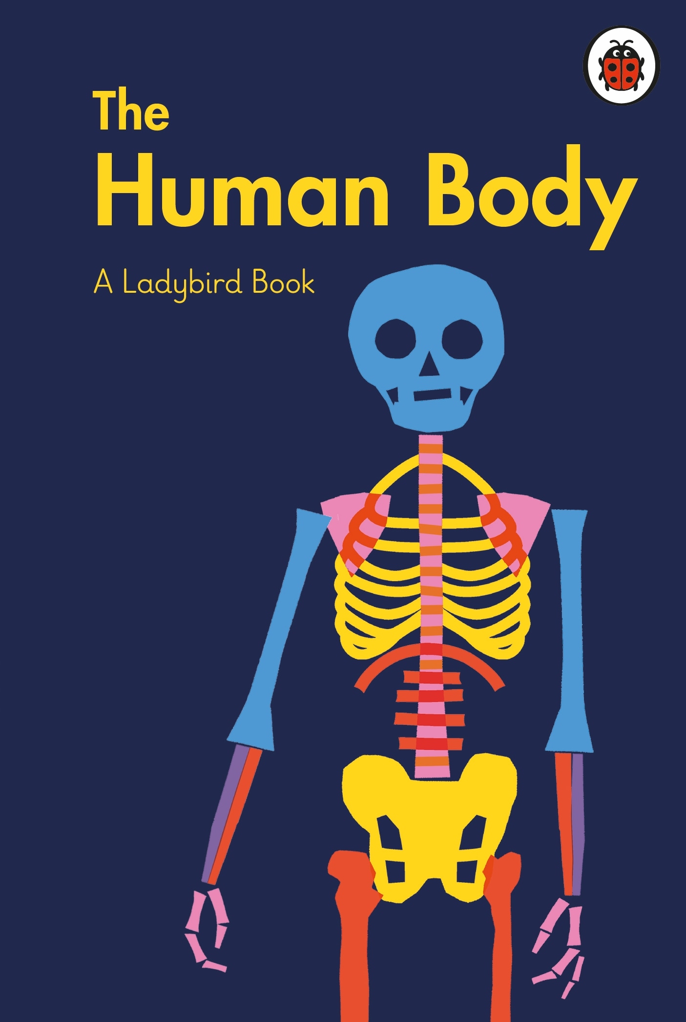 Book “A Ladybird Book: The Human Body” by Elizabeth Jenner, Pawel Mildner — August 5, 2021