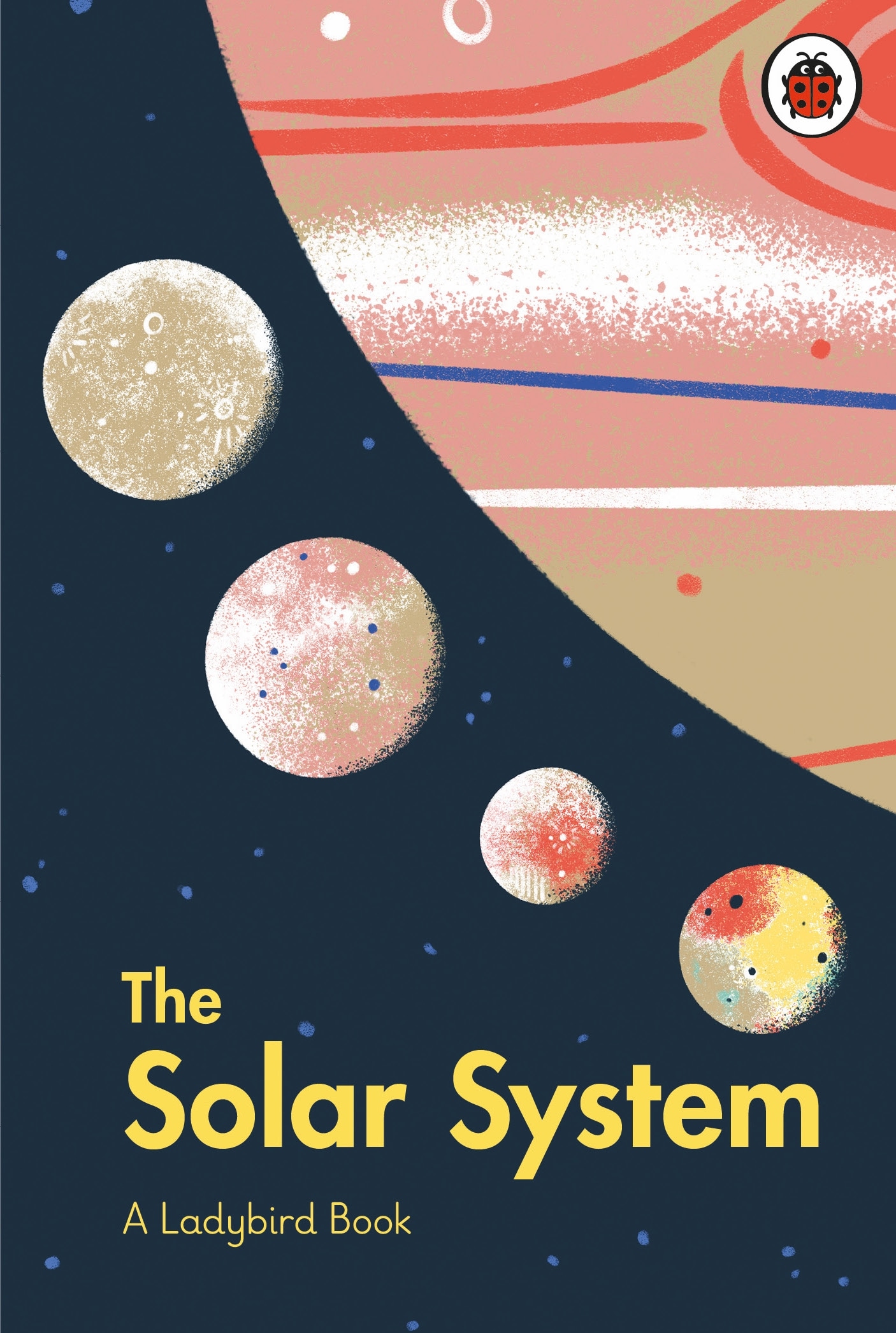 Book “A Ladybird Book: The Solar System” by Stuart Atkinson, Brave The Woods — August 5, 2021