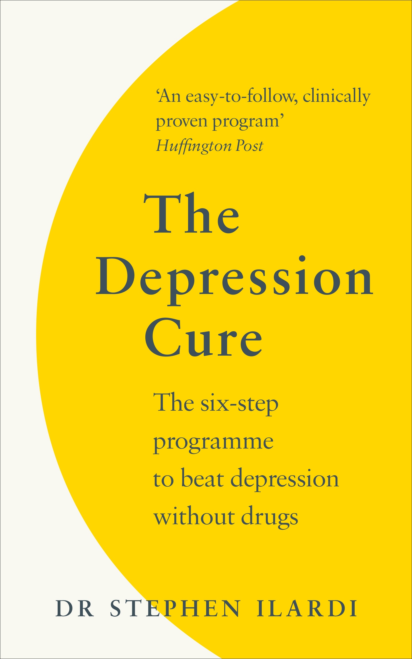 Book “The Depression Cure” by Steve Ilardi — October 3, 2019
