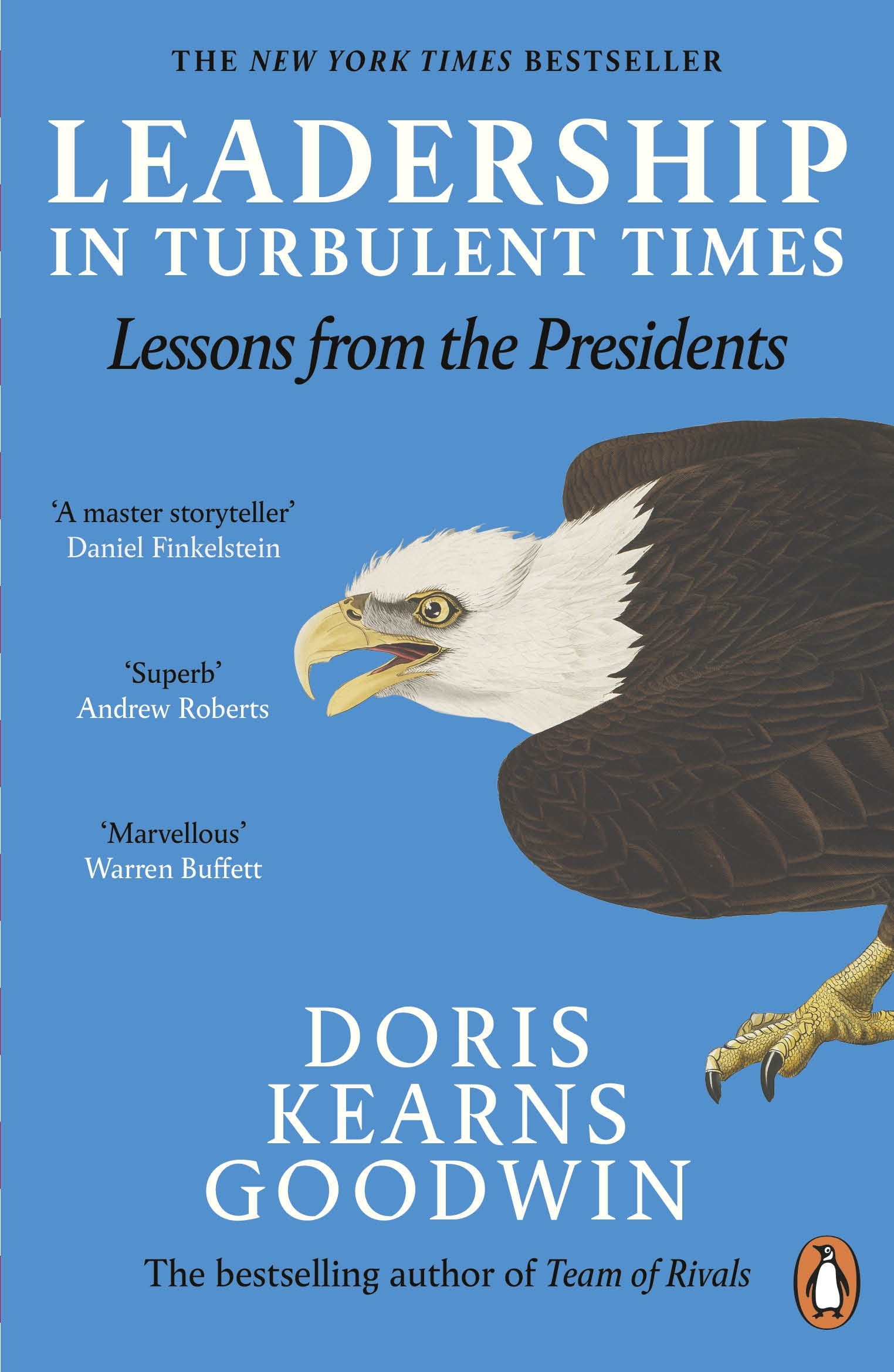 Book “Leadership in Turbulent Times” by Doris Kearns Goodwin — June 6, 2019