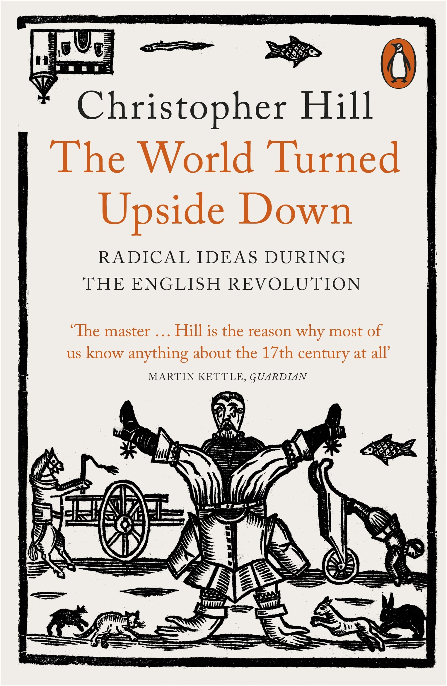 Book “The World Turned Upside Down” by Christopher Hill — February 6, 2020