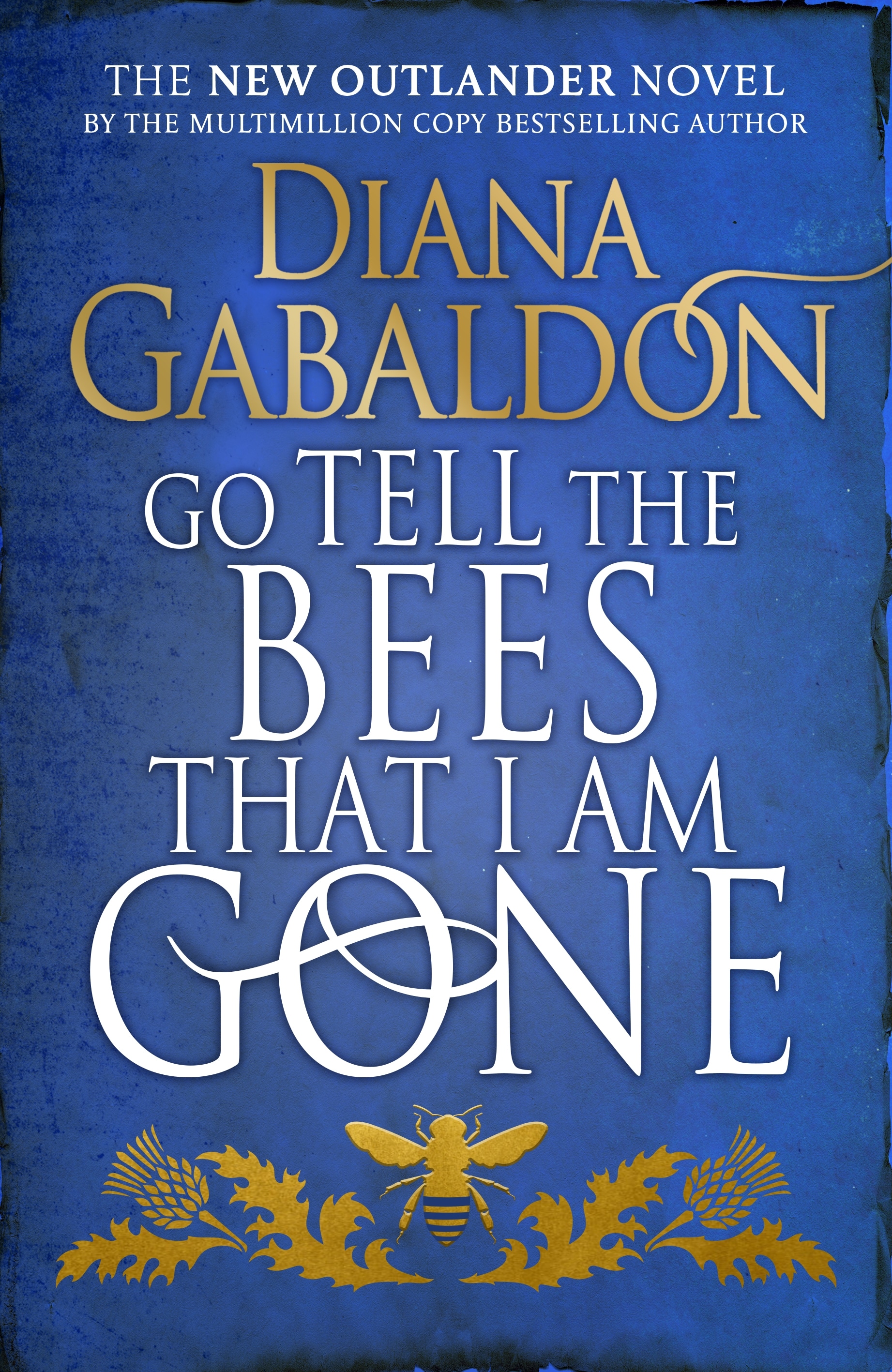 Book “Go Tell the Bees that I am Gone” by Diana Gabaldon — November 23, 2021