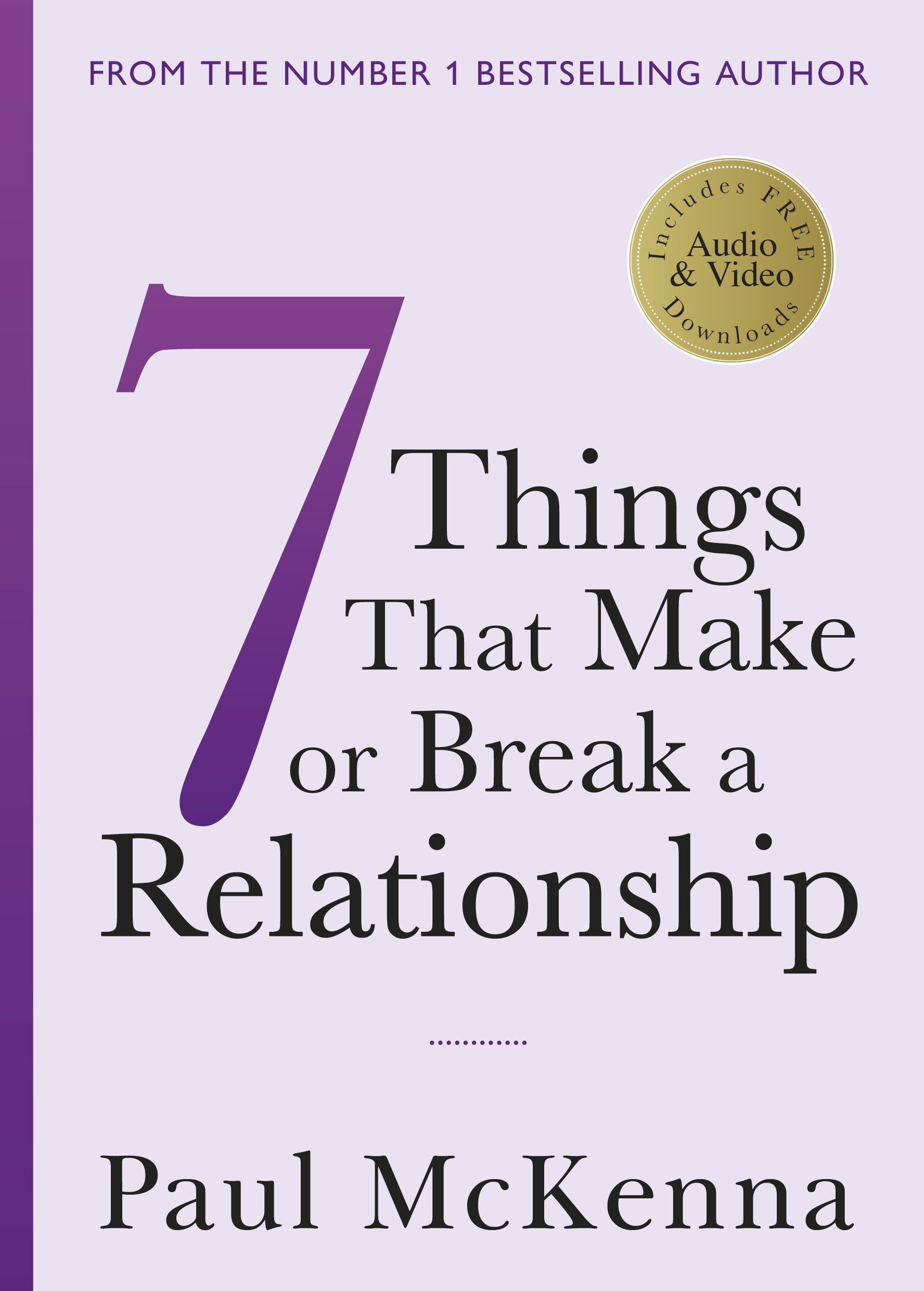 Book “Seven Things That Make or Break a Relationship” by Paul McKenna — February 13, 2020