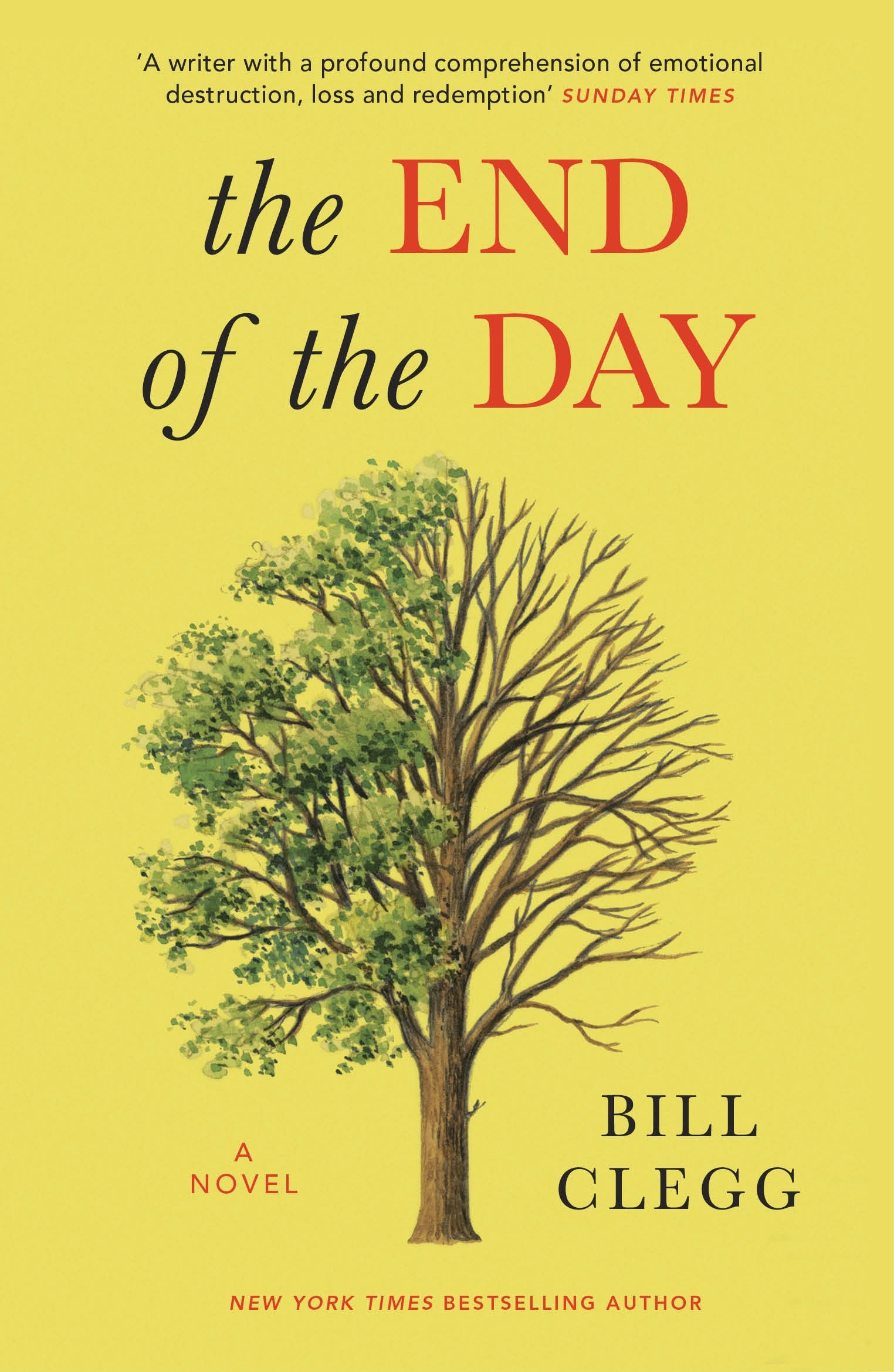 Book “The End of the Day” by Bill Clegg — October 7, 2021