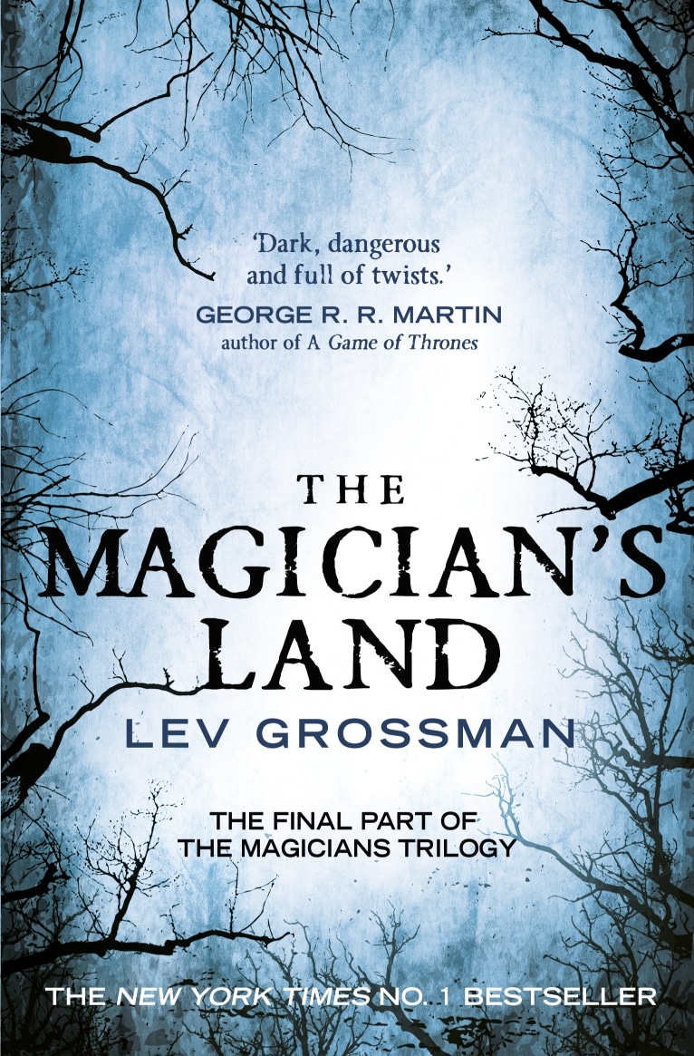 Book “The Magician's Land” by Lev Grossman — February 1, 2021