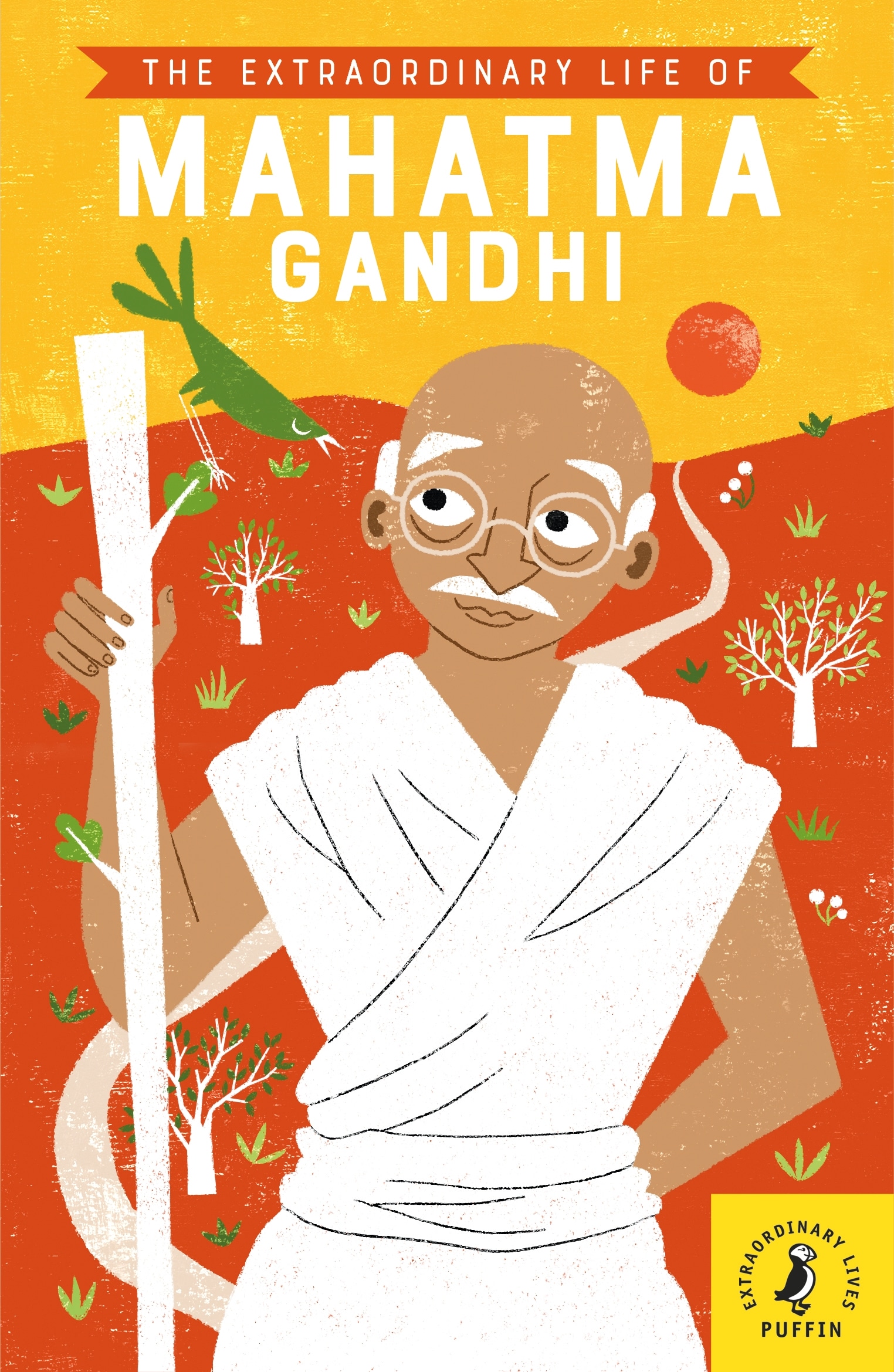 Book “The Extraordinary Life of Mahatma Gandhi” by Chitra Soundar, Dàlia Adillon — September 5, 2019