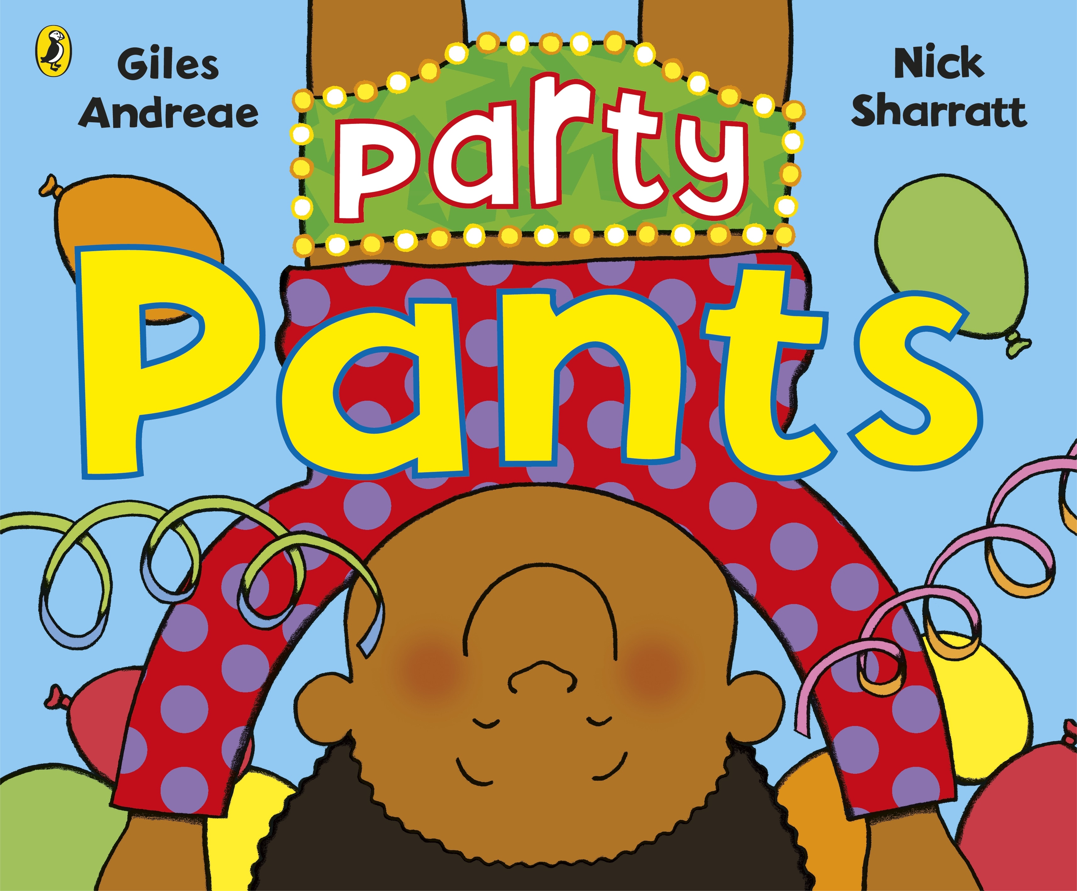Book “Party Pants” by Giles Andreae, Nick Sharratt — August 22, 2019