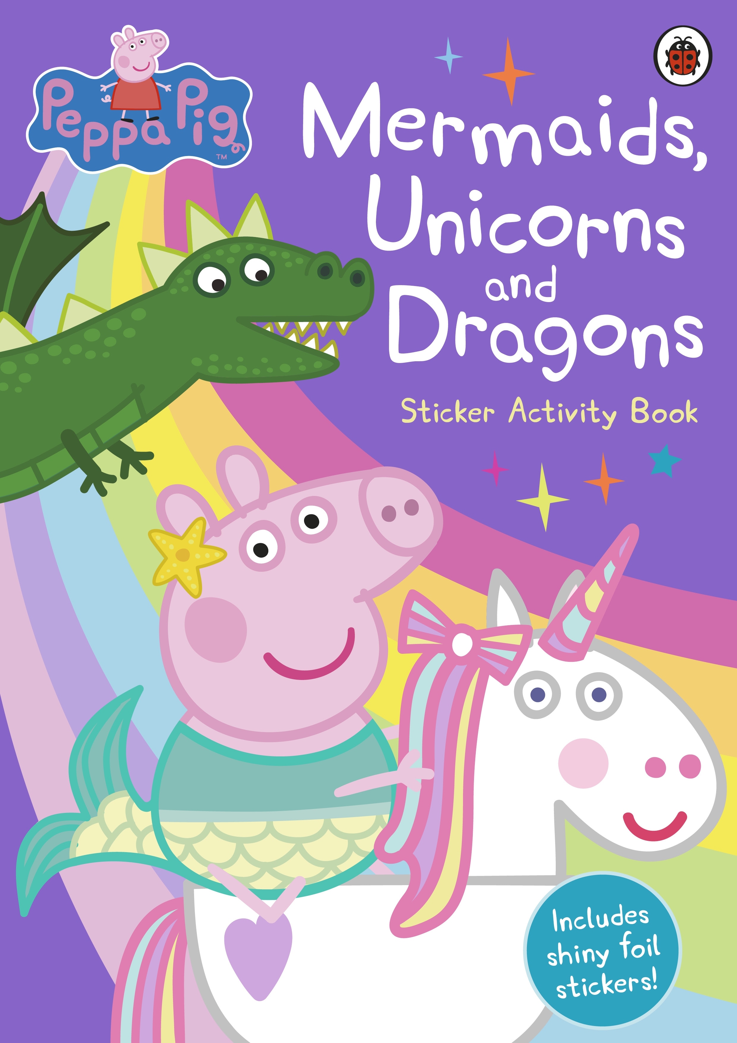Book “Peppa Pig: Mermaids, Unicorns and Dragons Sticker Activity Book” by Peppa Pig — June 13, 2019
