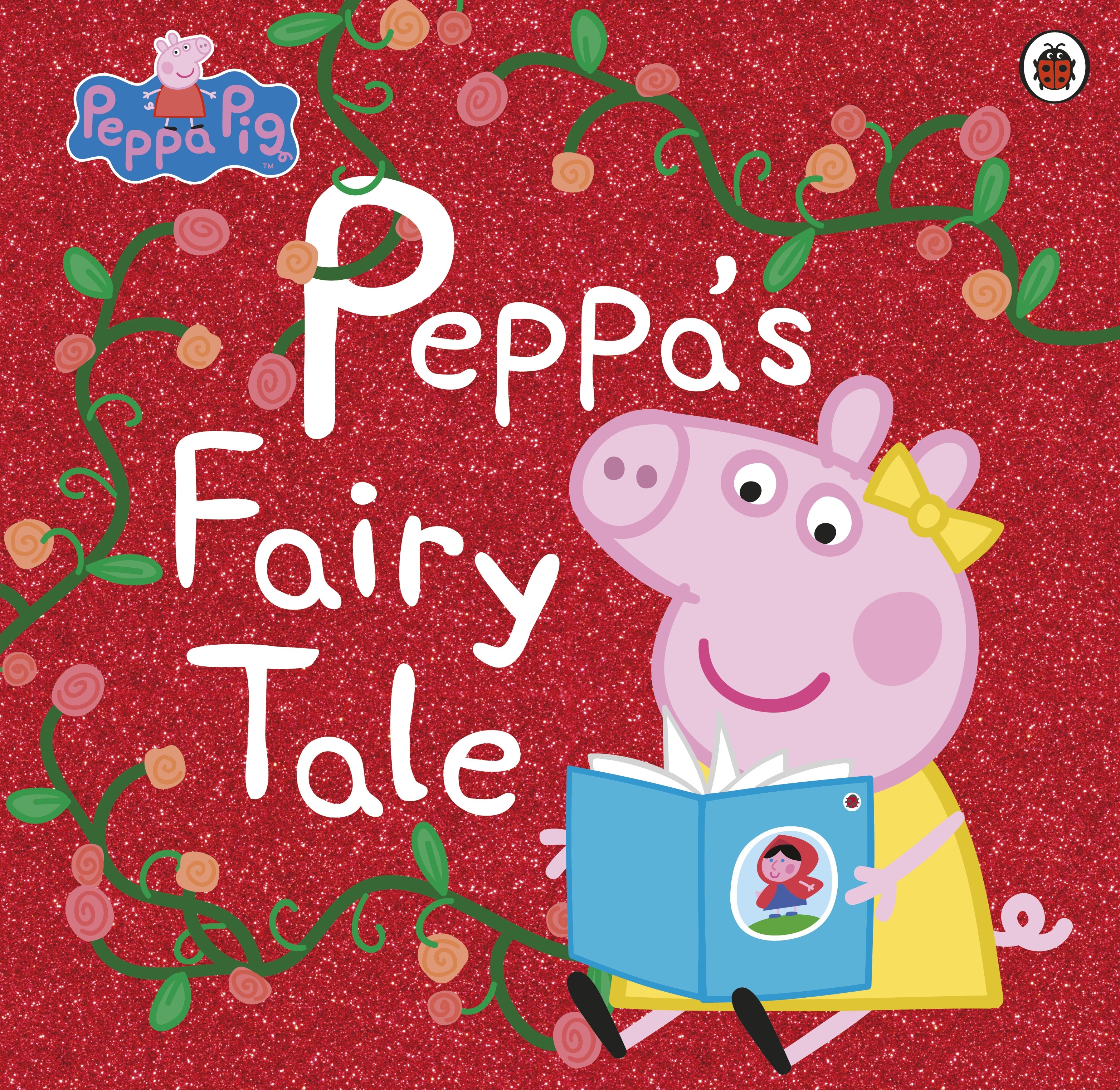 Book “Peppa Pig: Peppa’s Fairy Tale” by Peppa Pig — March 21, 2019