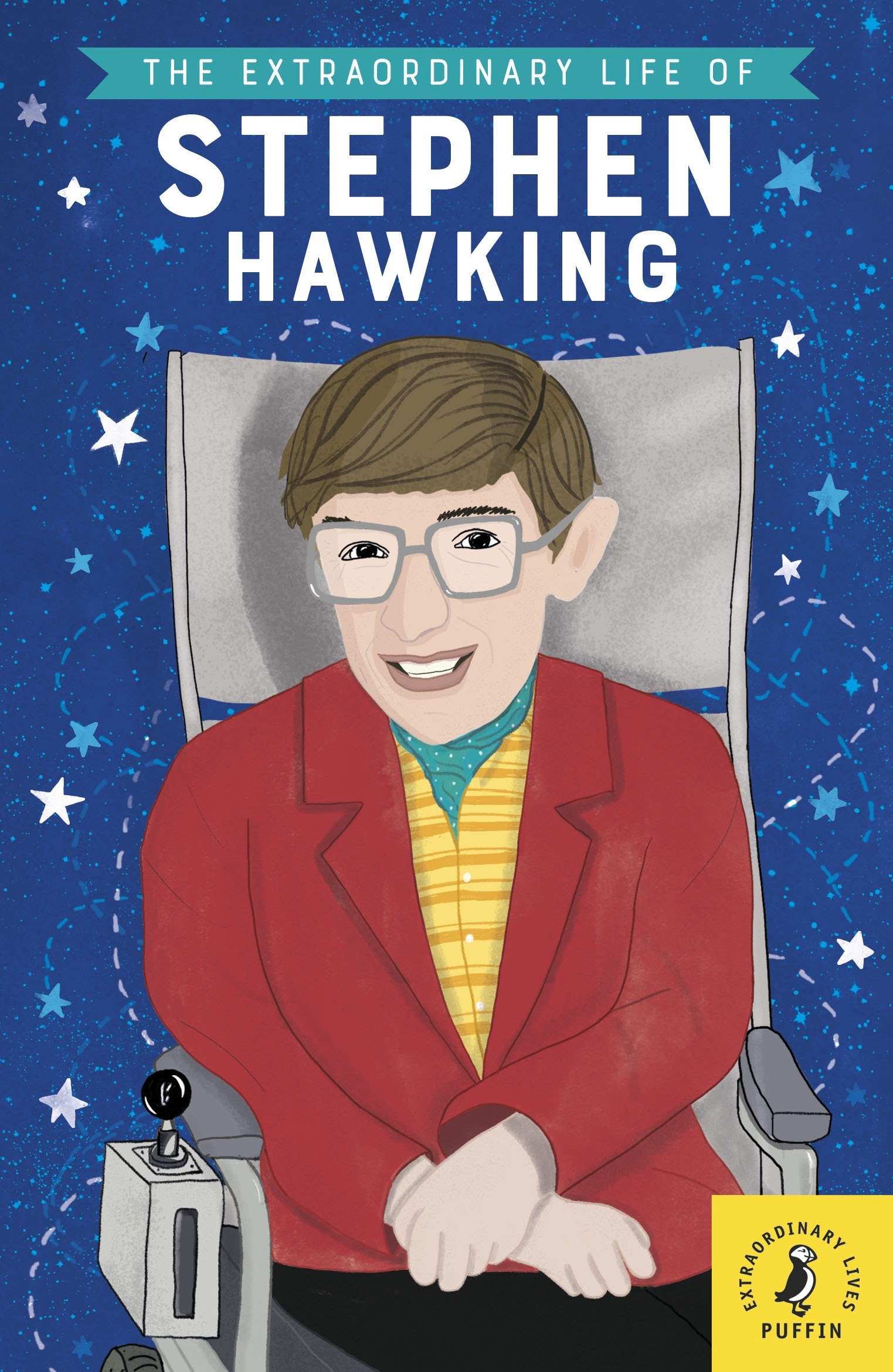 Book “The Extraordinary Life of Stephen Hawking” by Kate Scott, Esther Mols — January 10, 2019