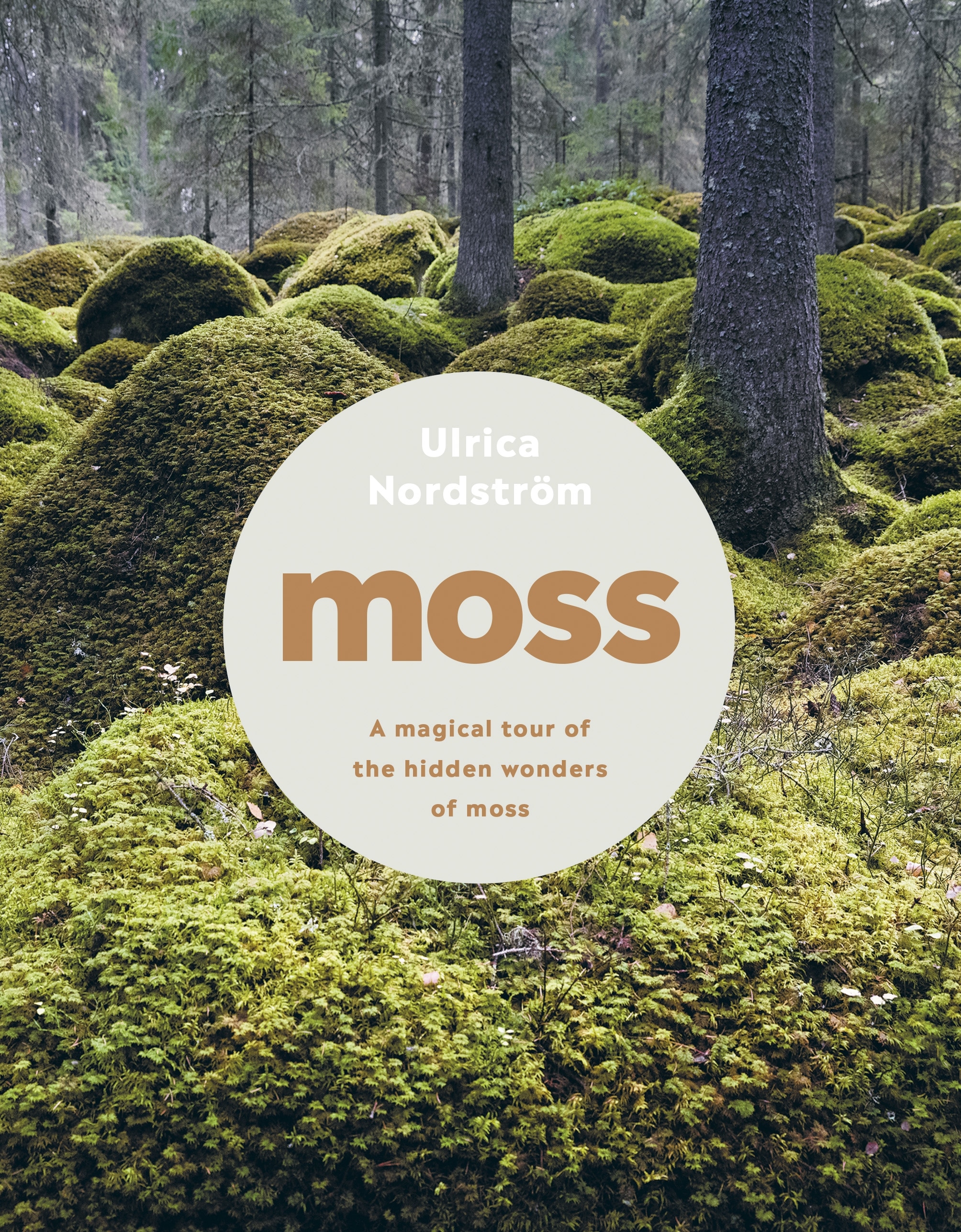 Book “Moss” by Ulrica Nordström — March 21, 2019