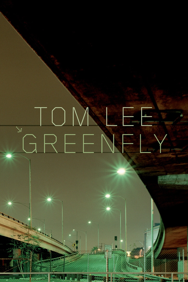Book “Greenfly” by Tom Lee — March 21, 2019