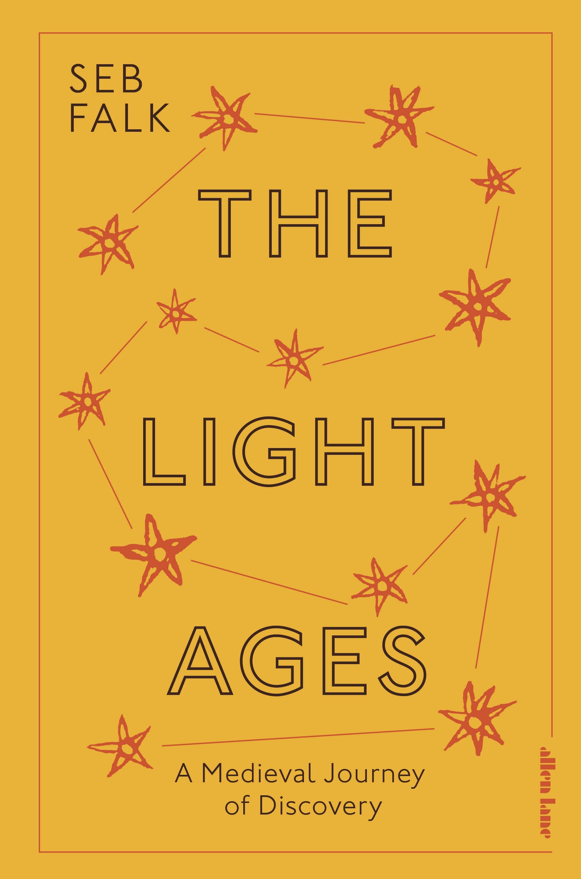 Book “The Light Ages” by Seb Falk — September 24, 2020