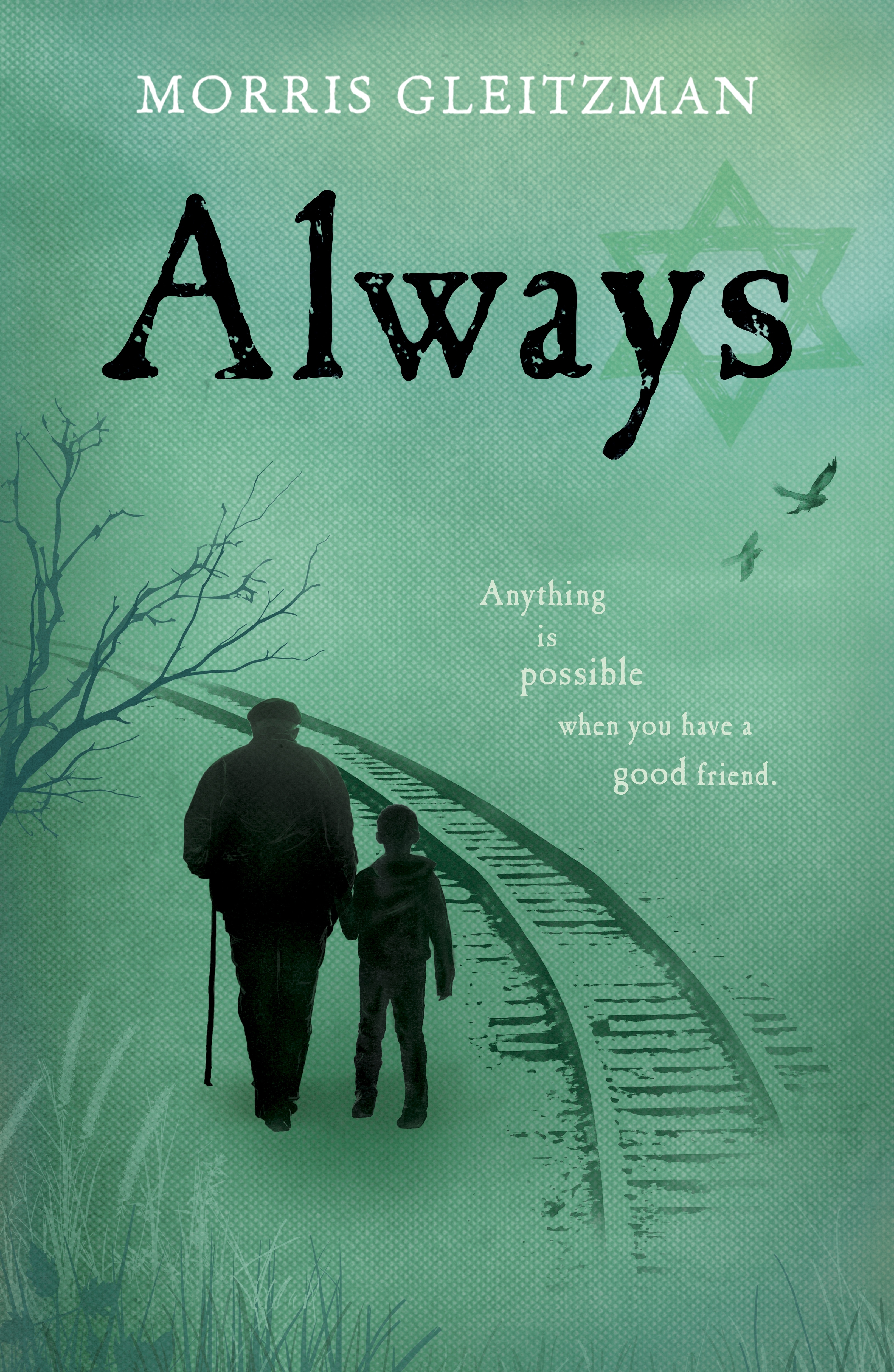 Book “Always” by Morris Gleitzman — October 7, 2021