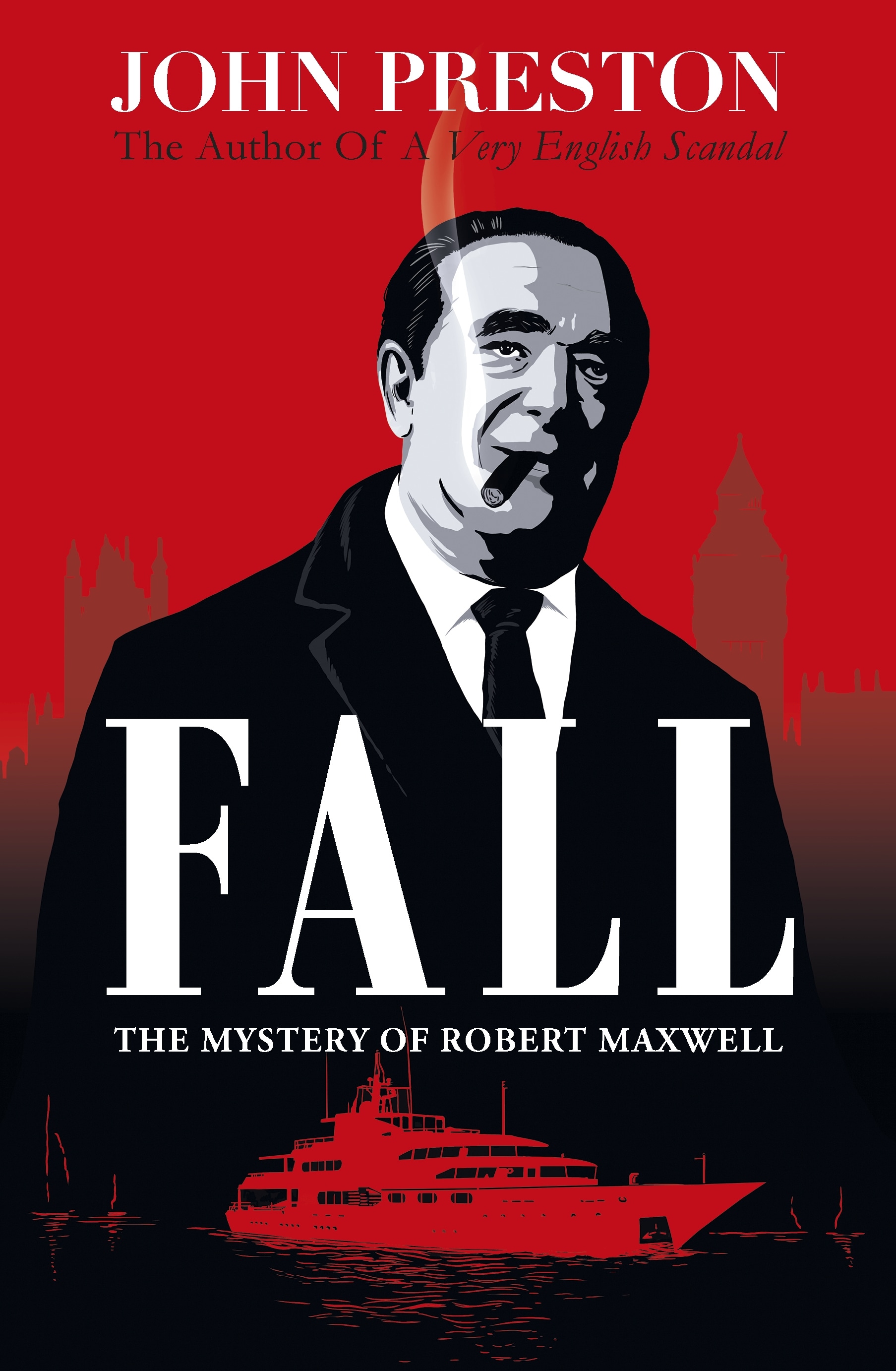 Book “Fall” by John Preston — February 4, 2021