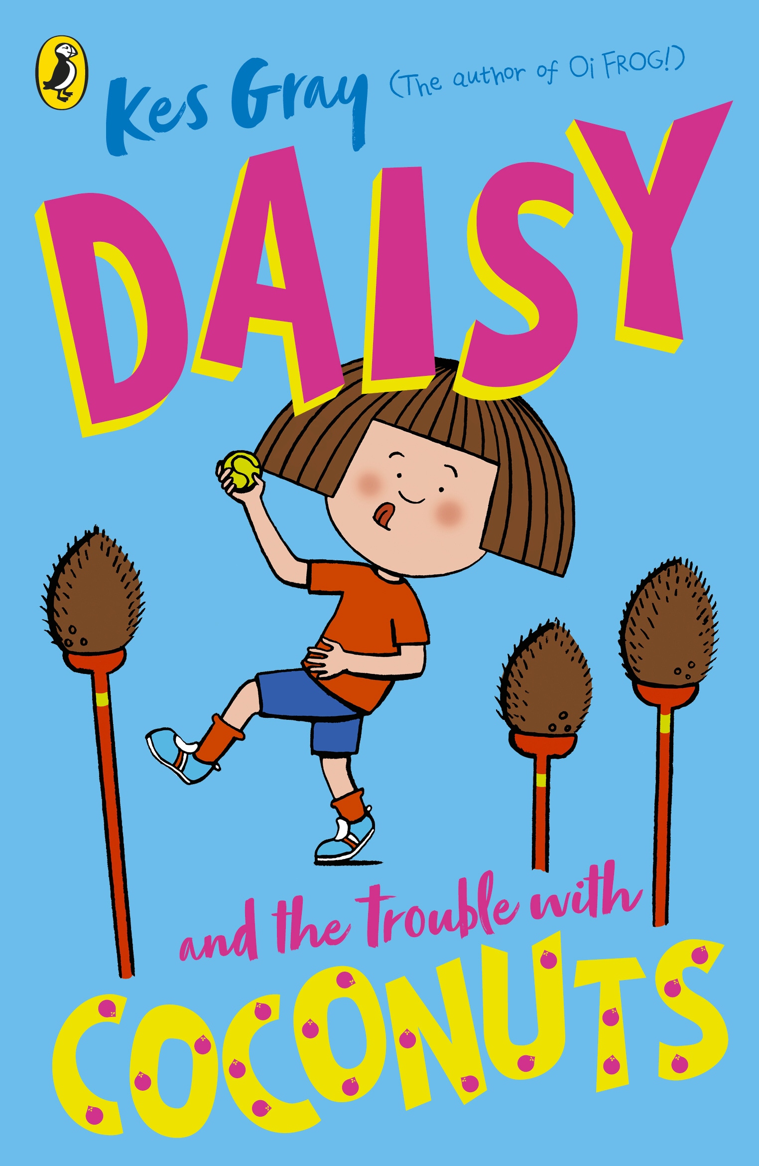 Book “Daisy and the Trouble with Coconuts” by Kes Gray — August 6, 2020