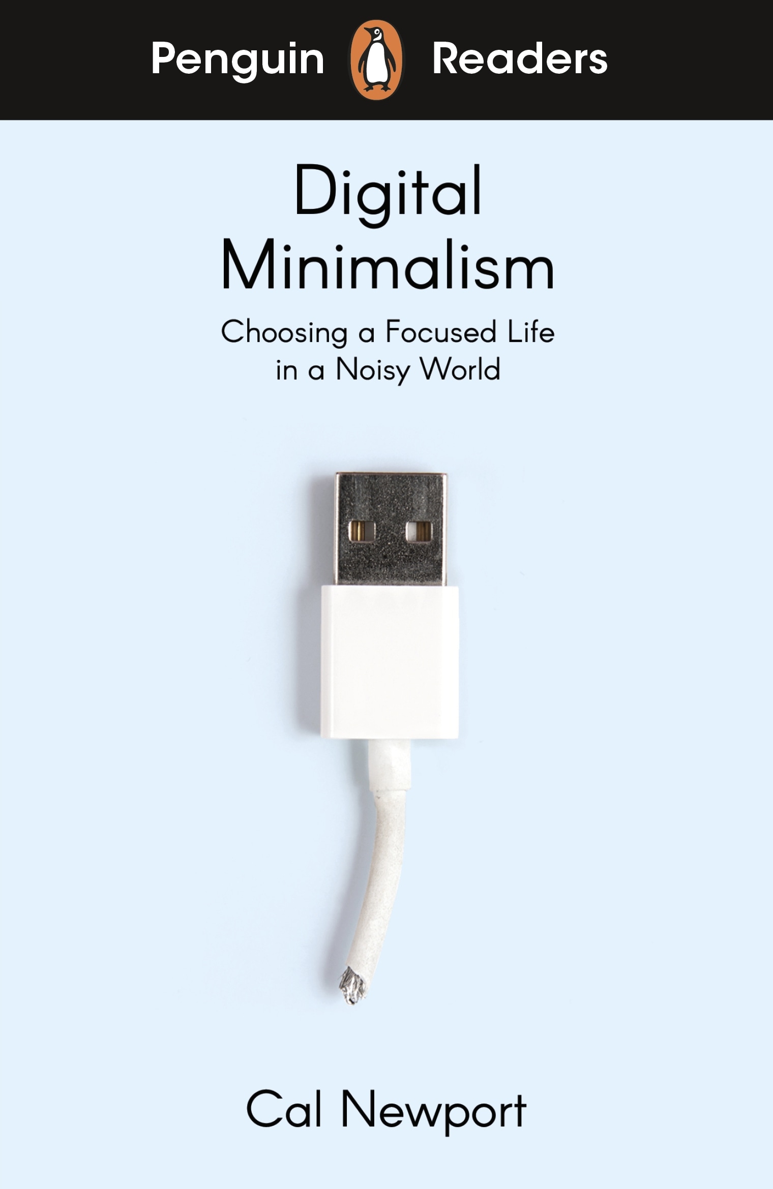 Book “Penguin Readers Level 7: Digital Minimalism (ELT Graded Reader)” by Cal Newport — September 30, 2021