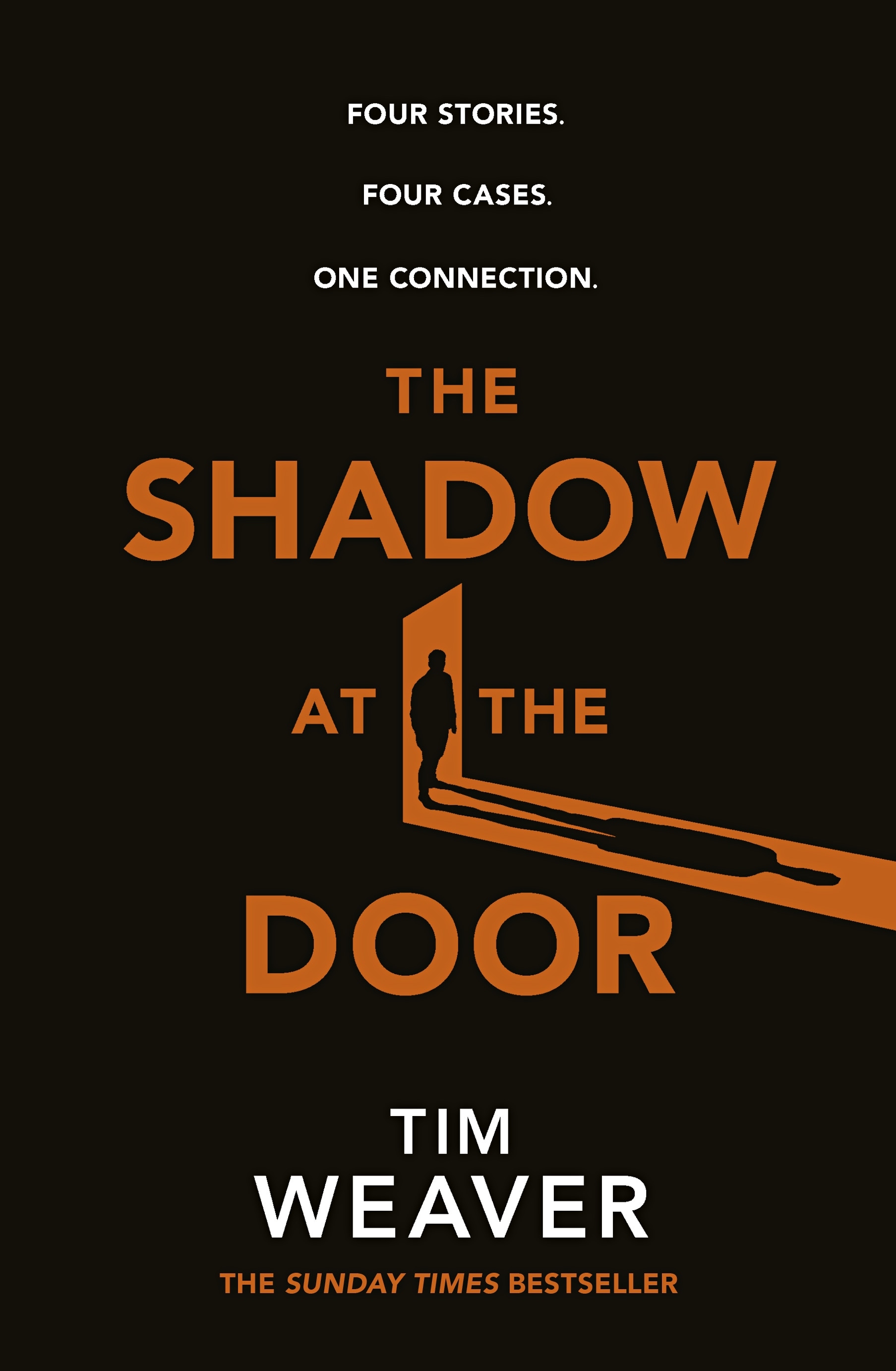 Book “The Shadow at the Door” by Tim Weaver — November 11, 2021