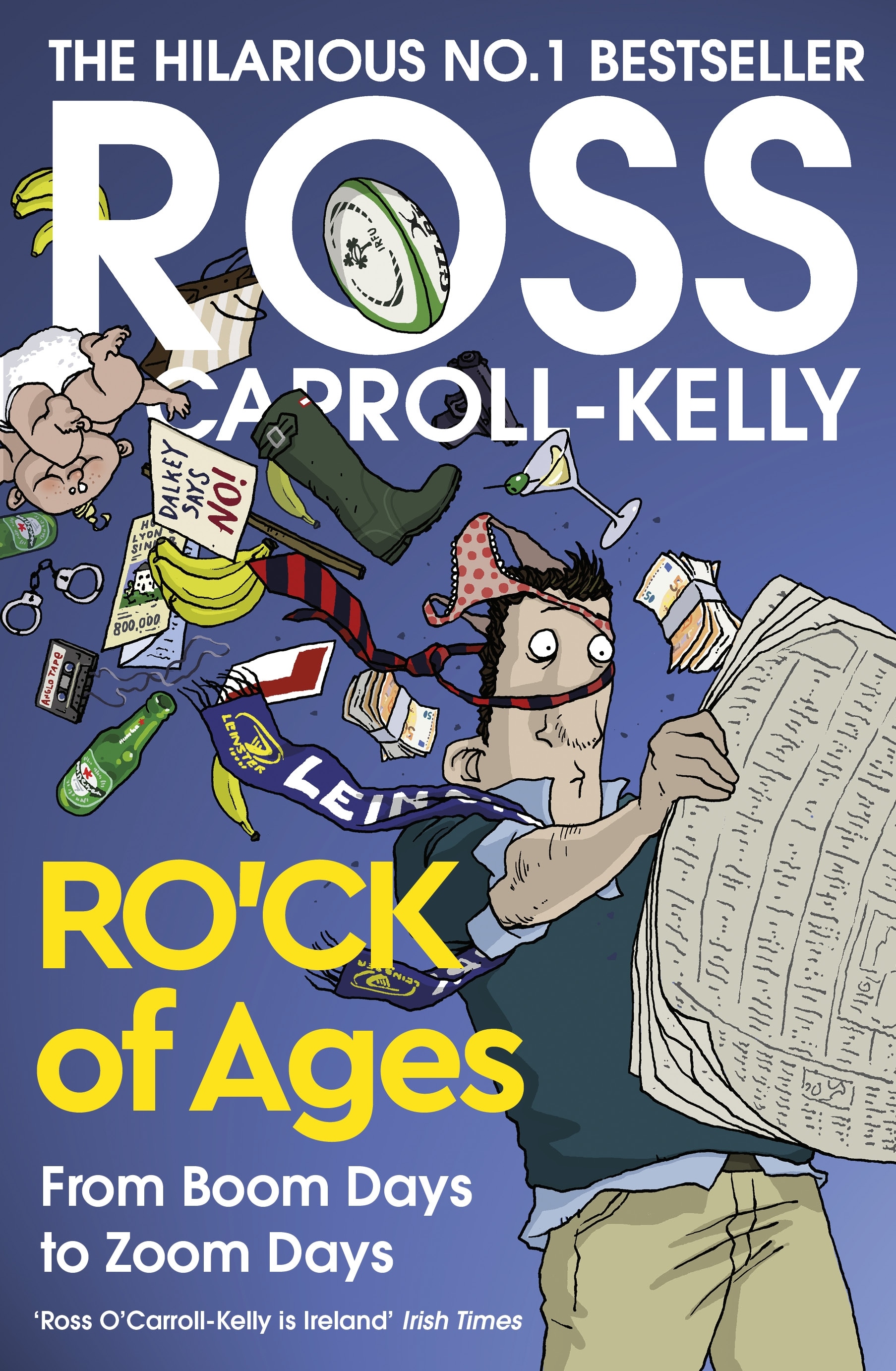 Book “RO’CK of Ages” by Ross O'Carroll-Kelly — April 1, 2021