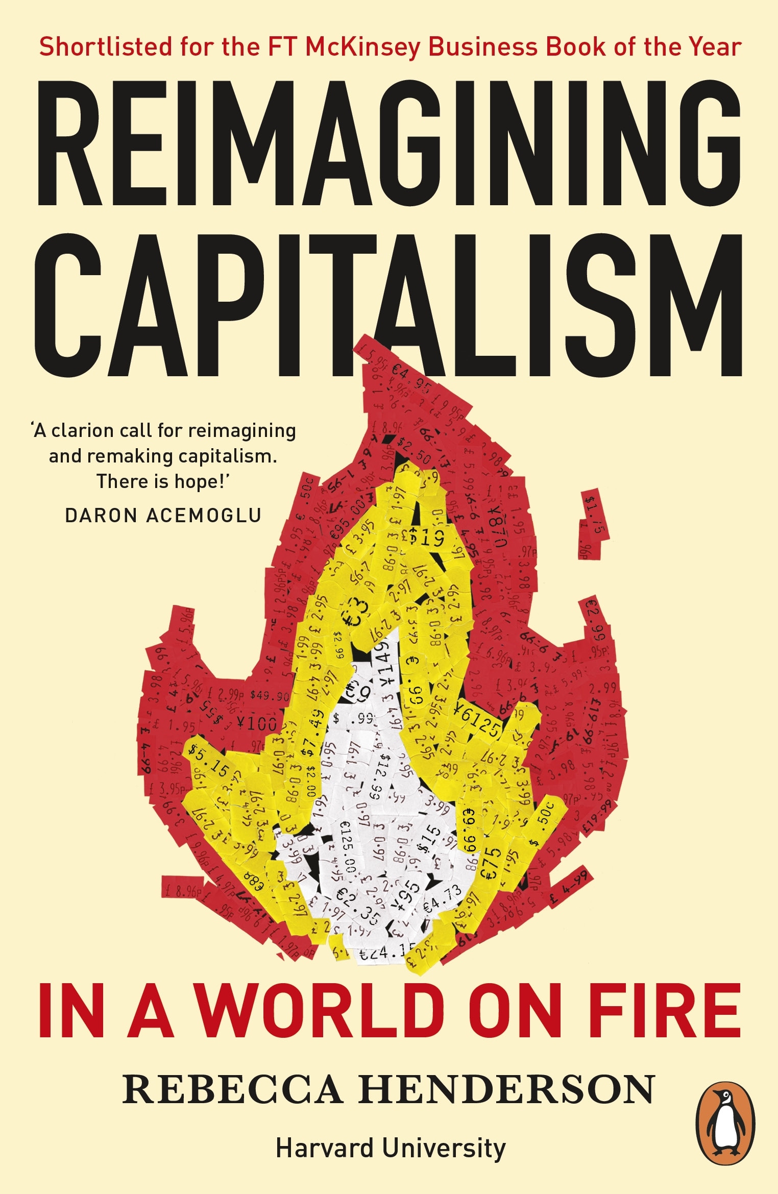 Book “Reimagining Capitalism in a World on Fire” by Rebecca Henderson — May 13, 2021