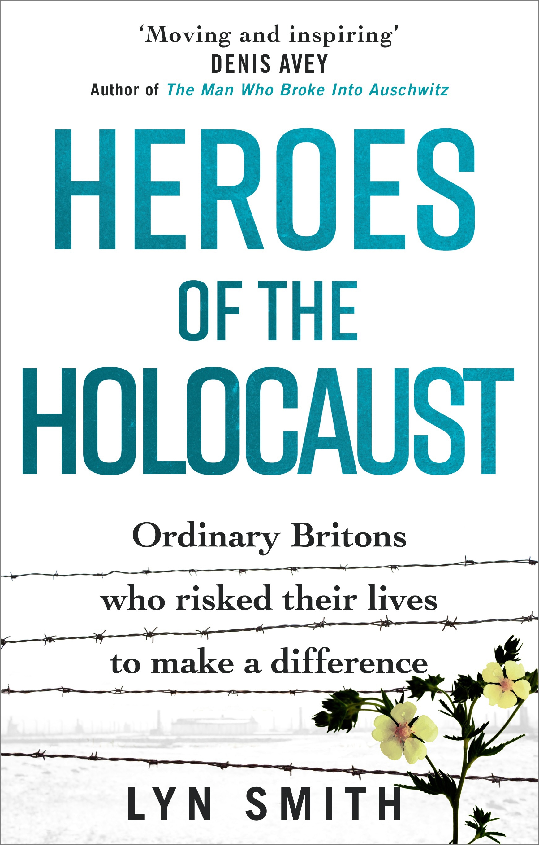 Book “Heroes of the Holocaust” by Lyn Smith — January 28, 2021