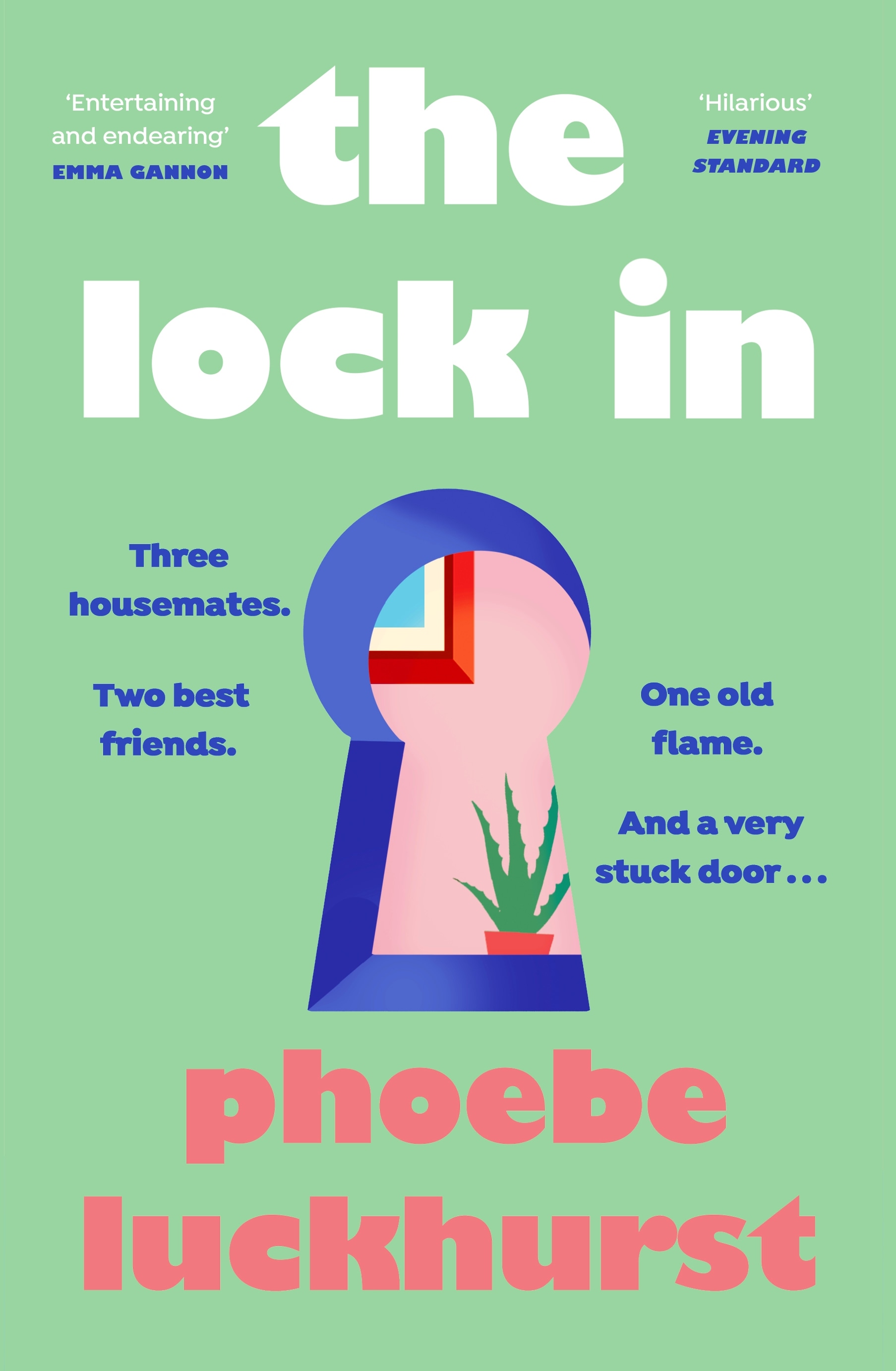 Book “The Lock In” by Phoebe Luckhurst — July 22, 2021