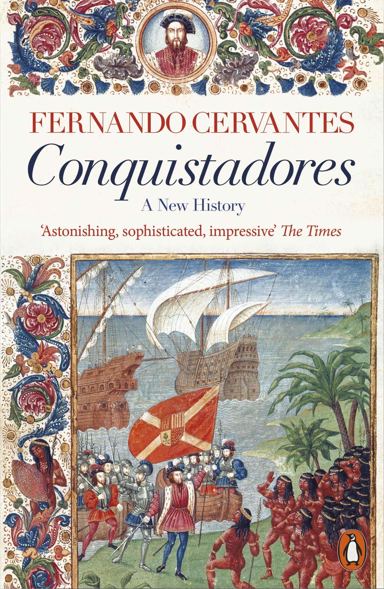 Book “Conquistadores” by Fernando Cervantes — October 7, 2021