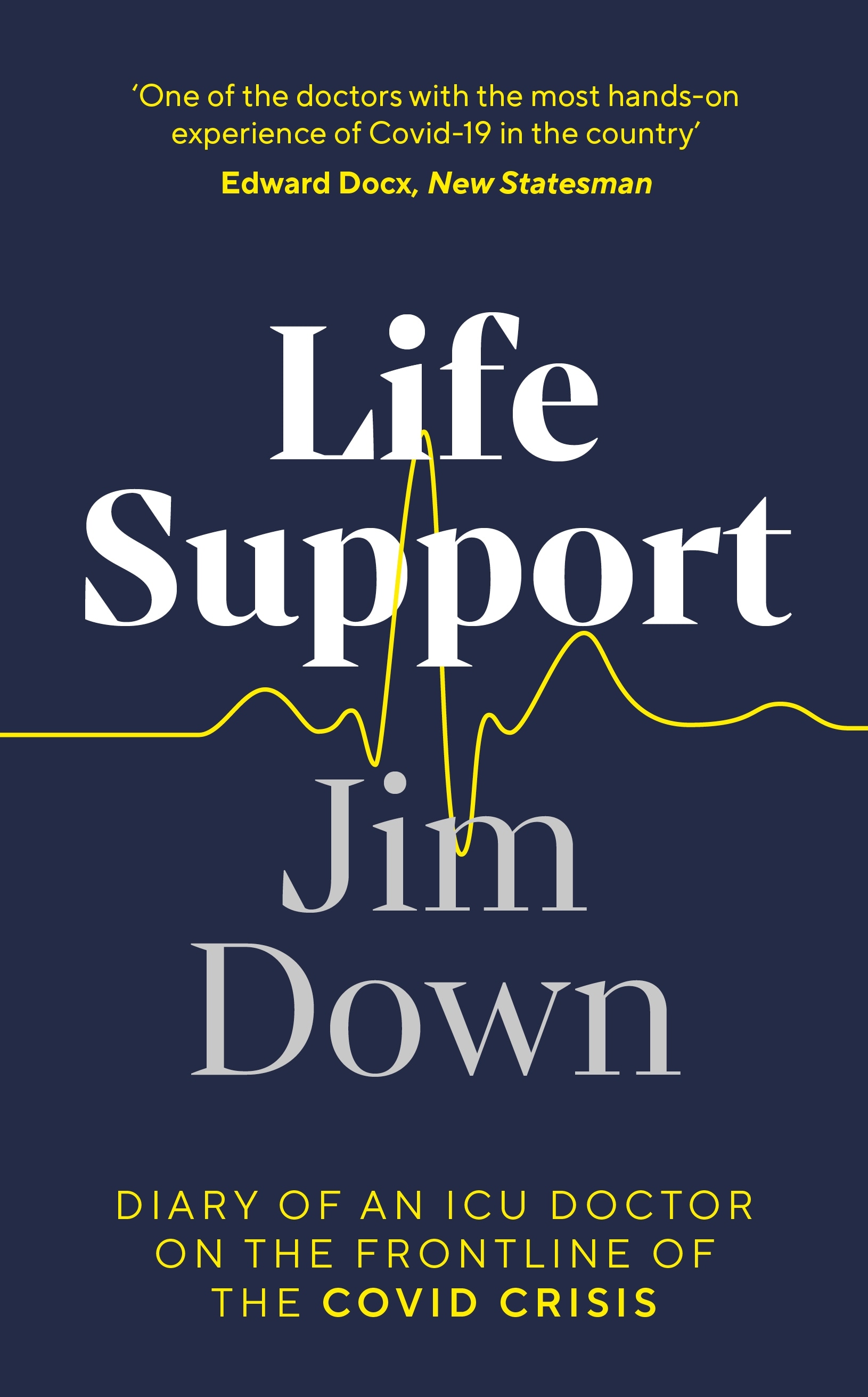 Book “Life Support” by Jim Down — March 4, 2021
