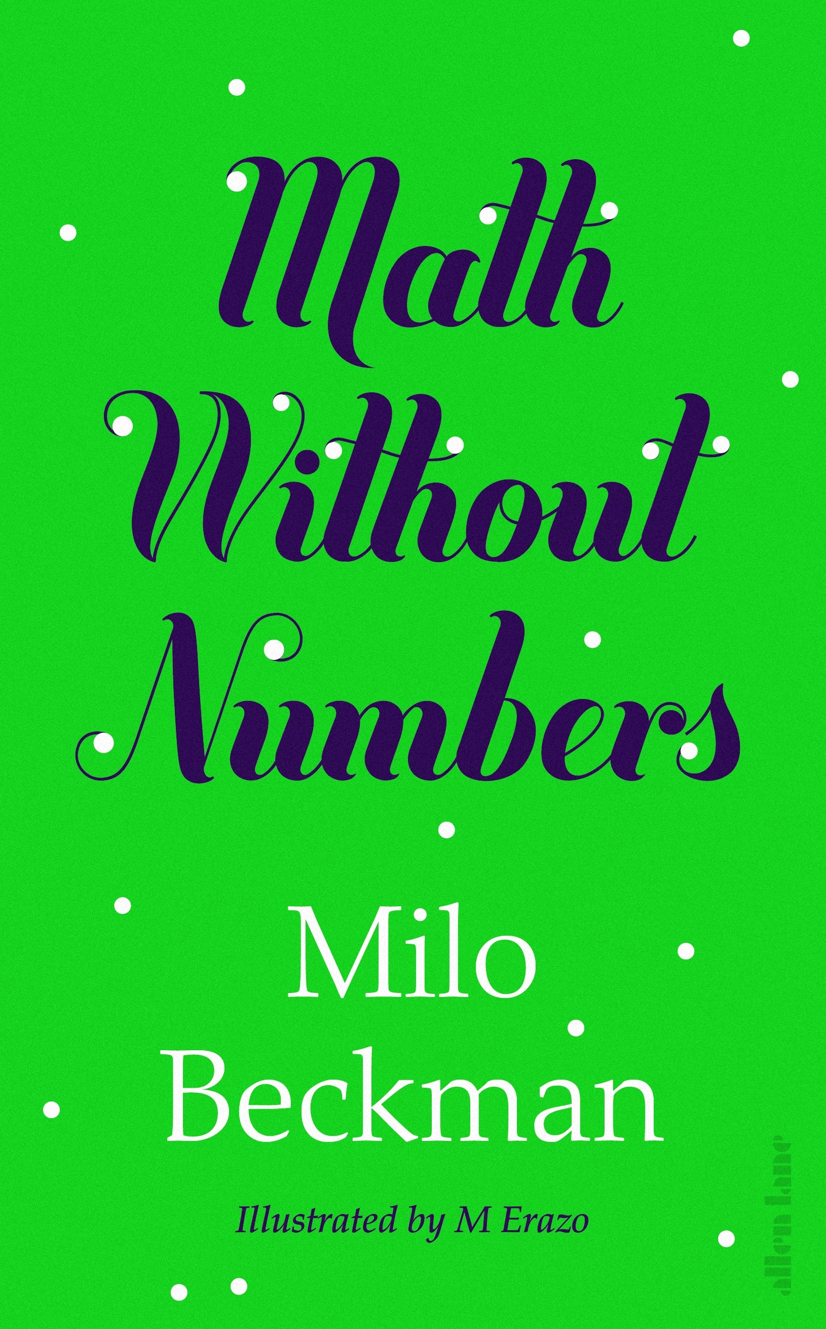 Book “Math Without Numbers” by Milo Beckman — January 7, 2021
