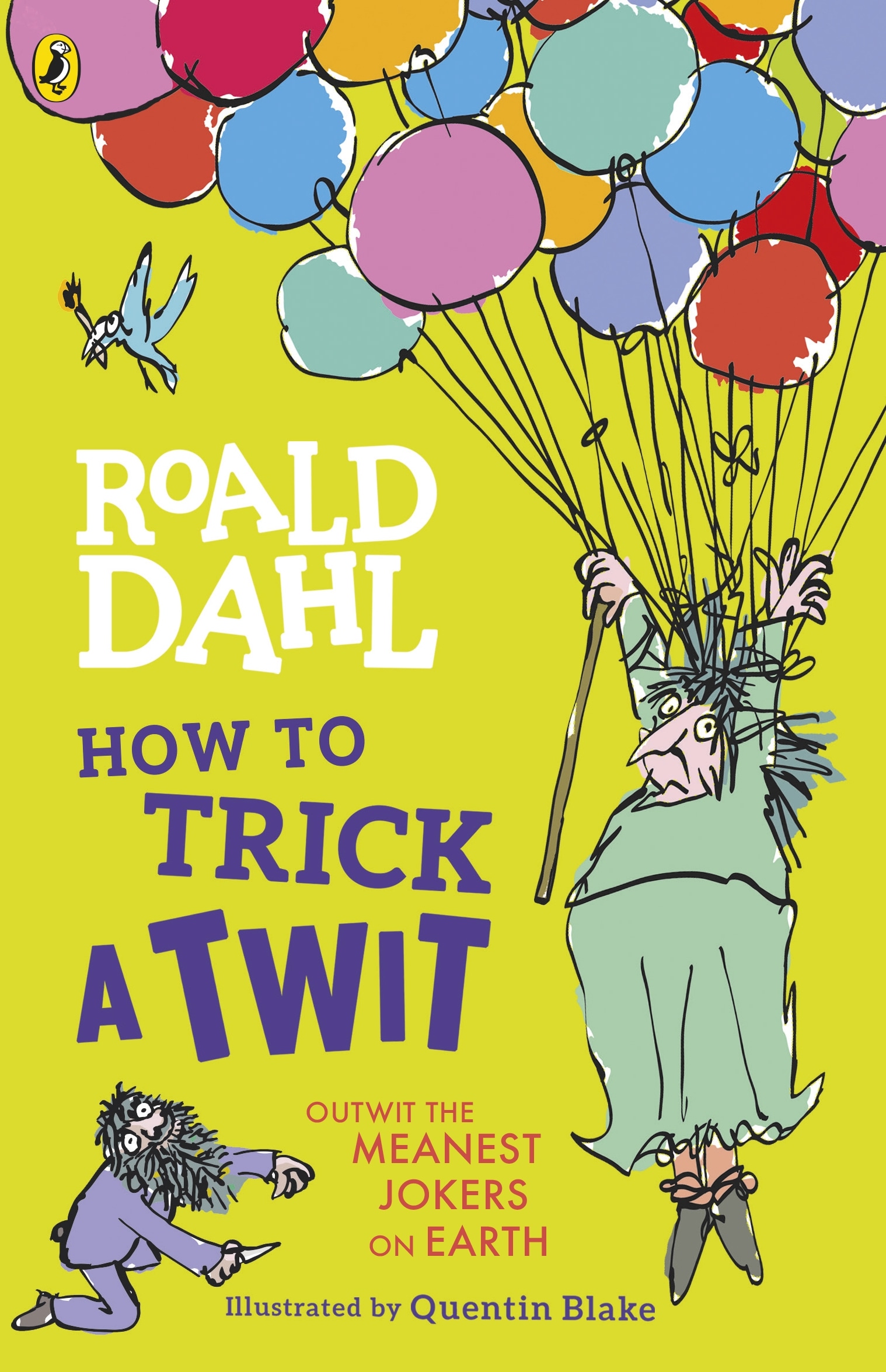 Book “How to Trick a Twit” by Roald Dahl — April 1, 2021
